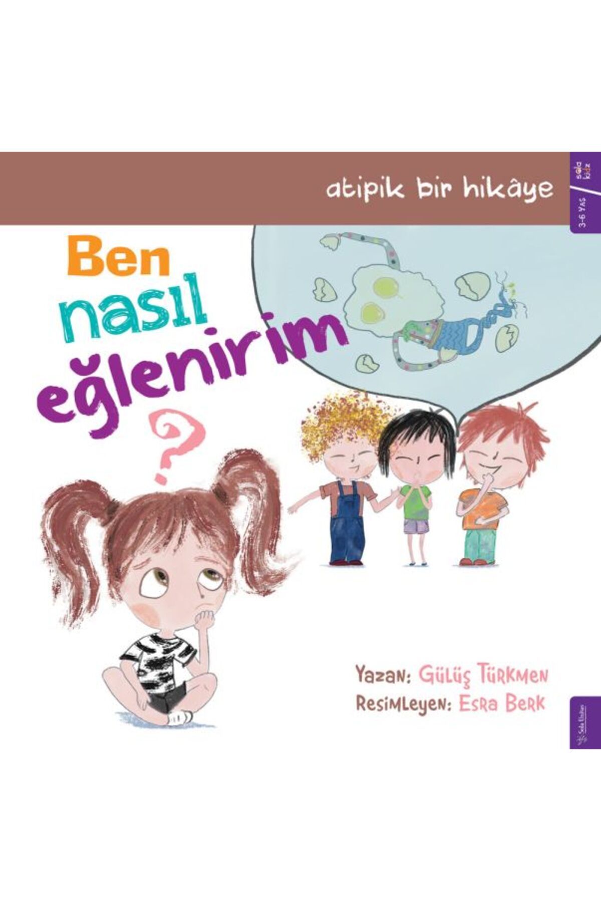 Karma Kitaplar Ben Nasıl Eğlenirim? kitap (Korunakli Posetle)