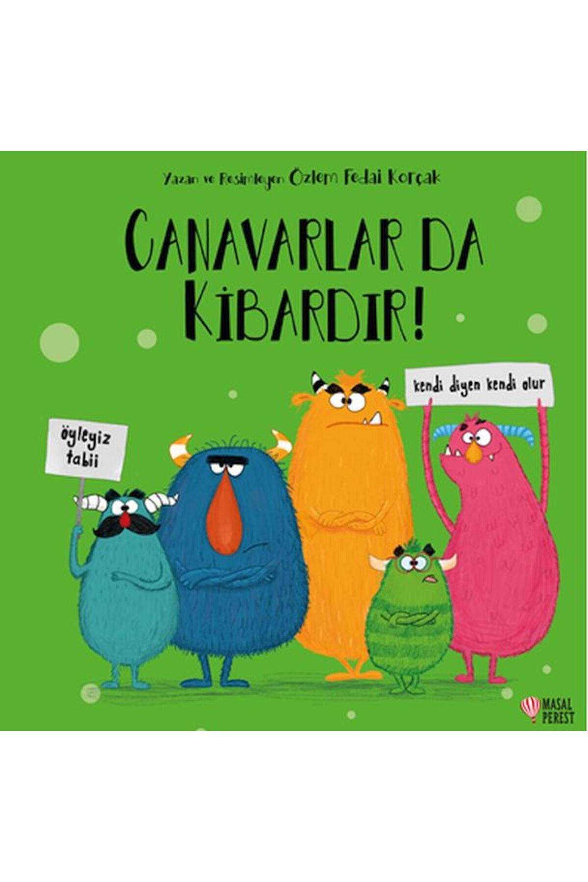 Karma Kitaplar Canavarlar da Kibardır!