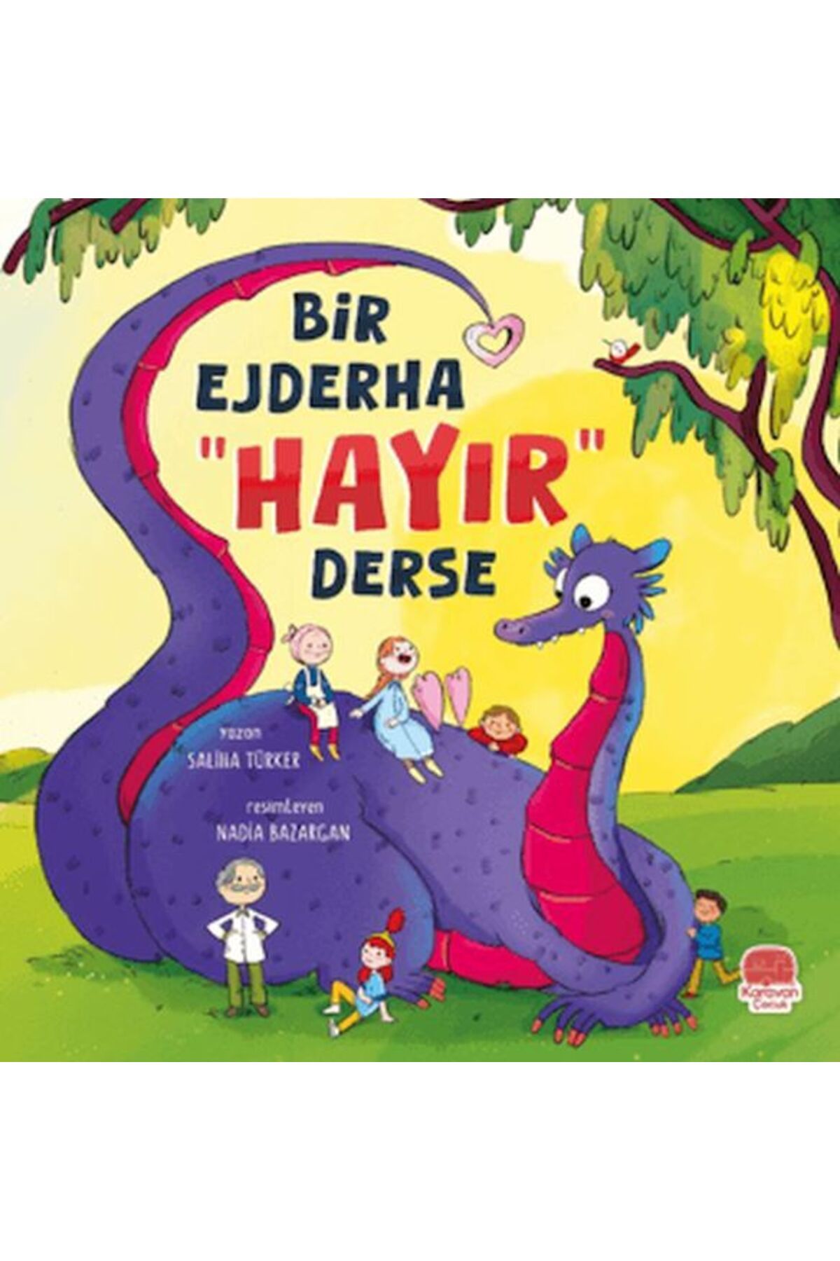 Karavan Çocuk Bir Ejderha “Hayır” Derse