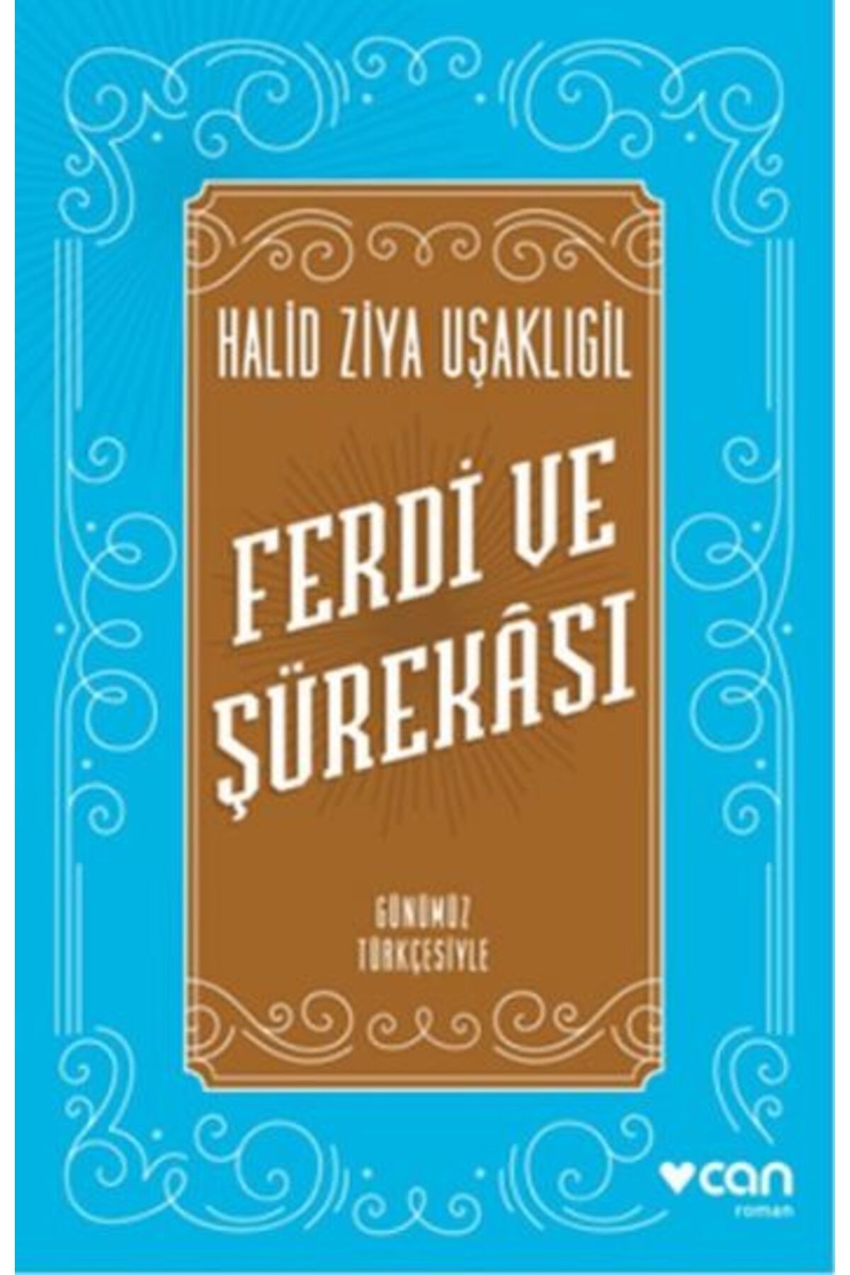 Türk Dil Kurumu Yayınları Ferdi ve Şürekası Günümüz Türkçesiyle