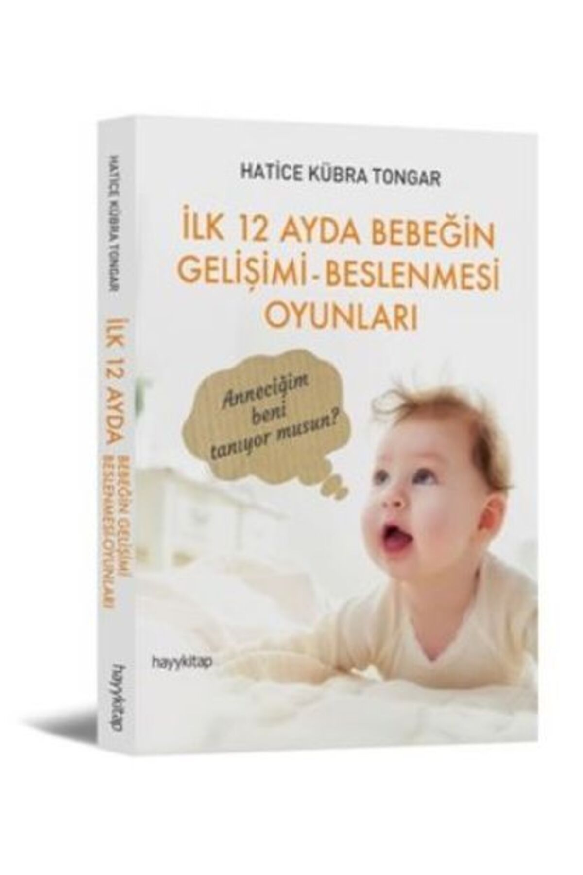 Destek Yayınları İlk 12 Ayda Bebeğin Gelişimi - Beslenmesi Oyunları