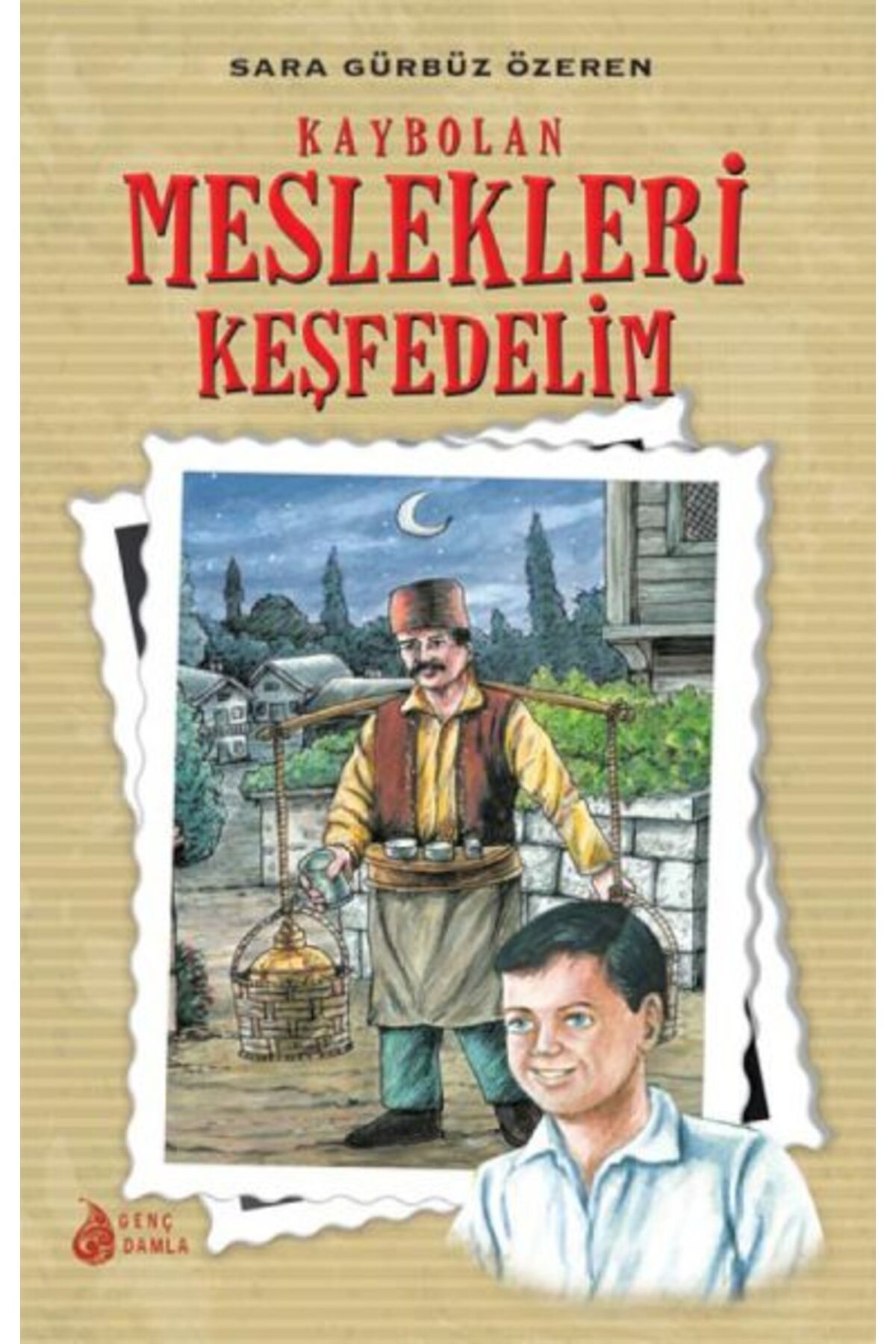Destek Yayınları Kaybolan Meslekleri Keşfedelim