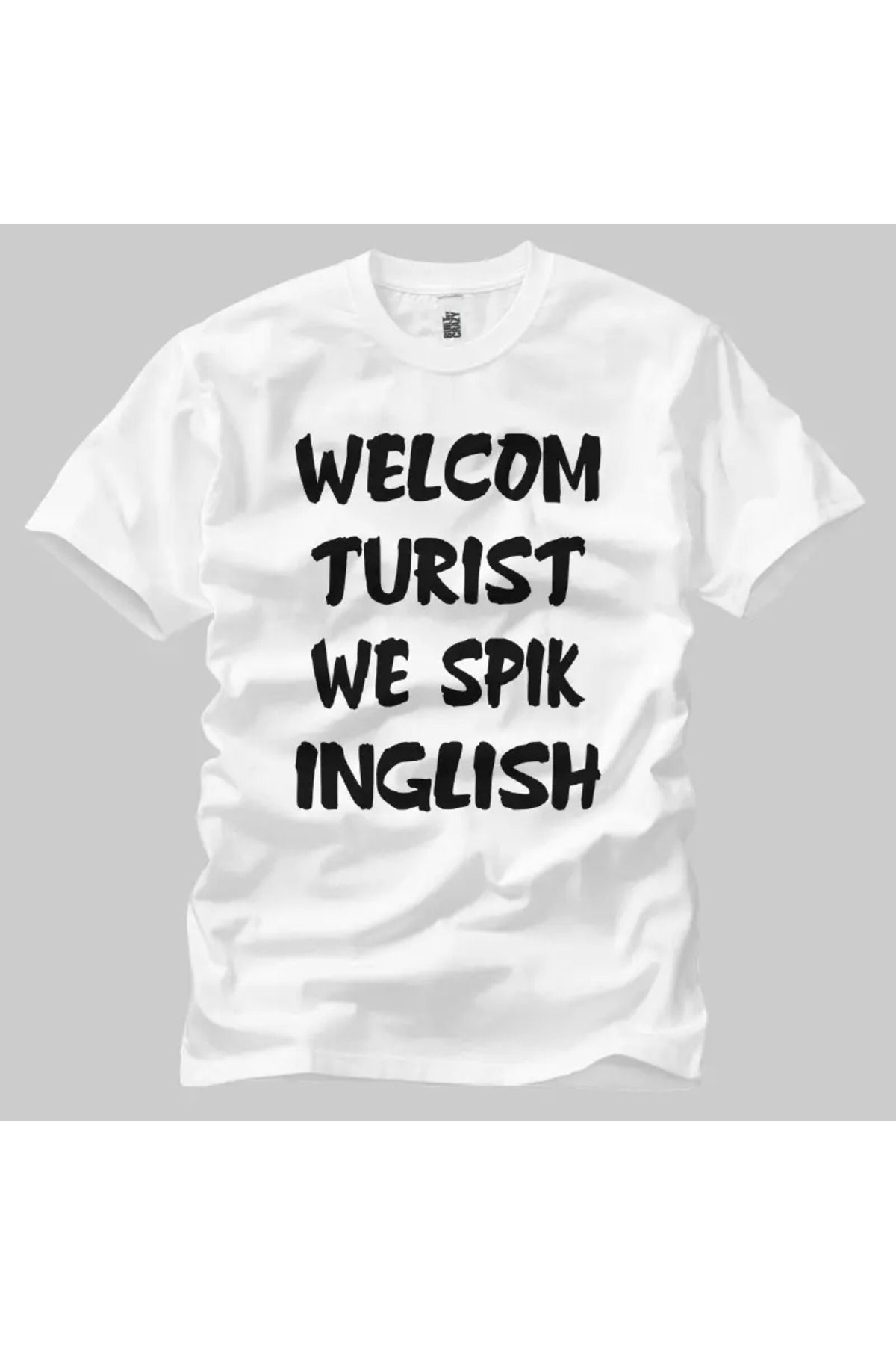 Built By Crazy Welcom Turist Unisex Tişört