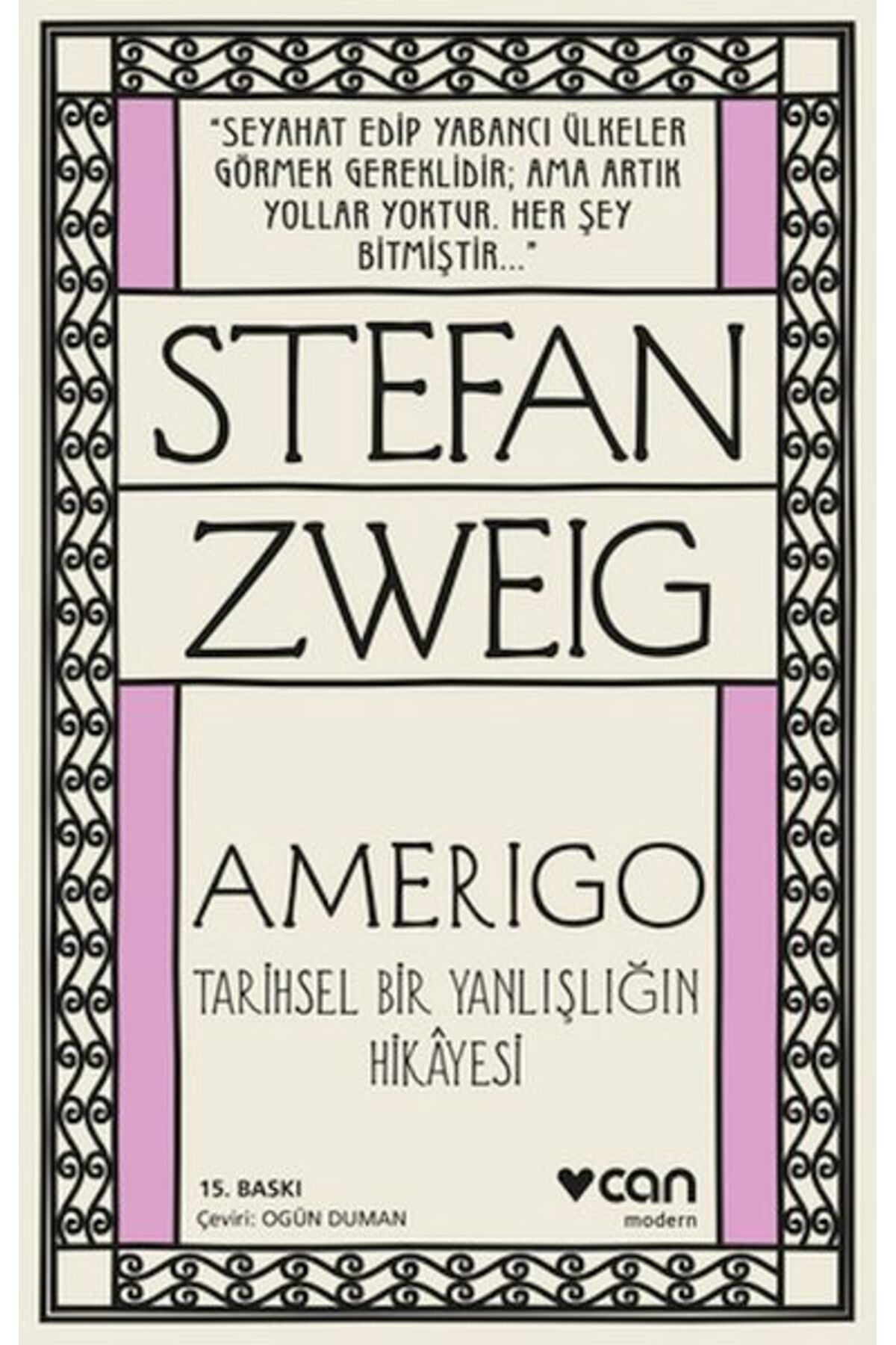 Destek Yayınları Amerigo Tarihsel Bir Yanlışlığın Hikâyesi