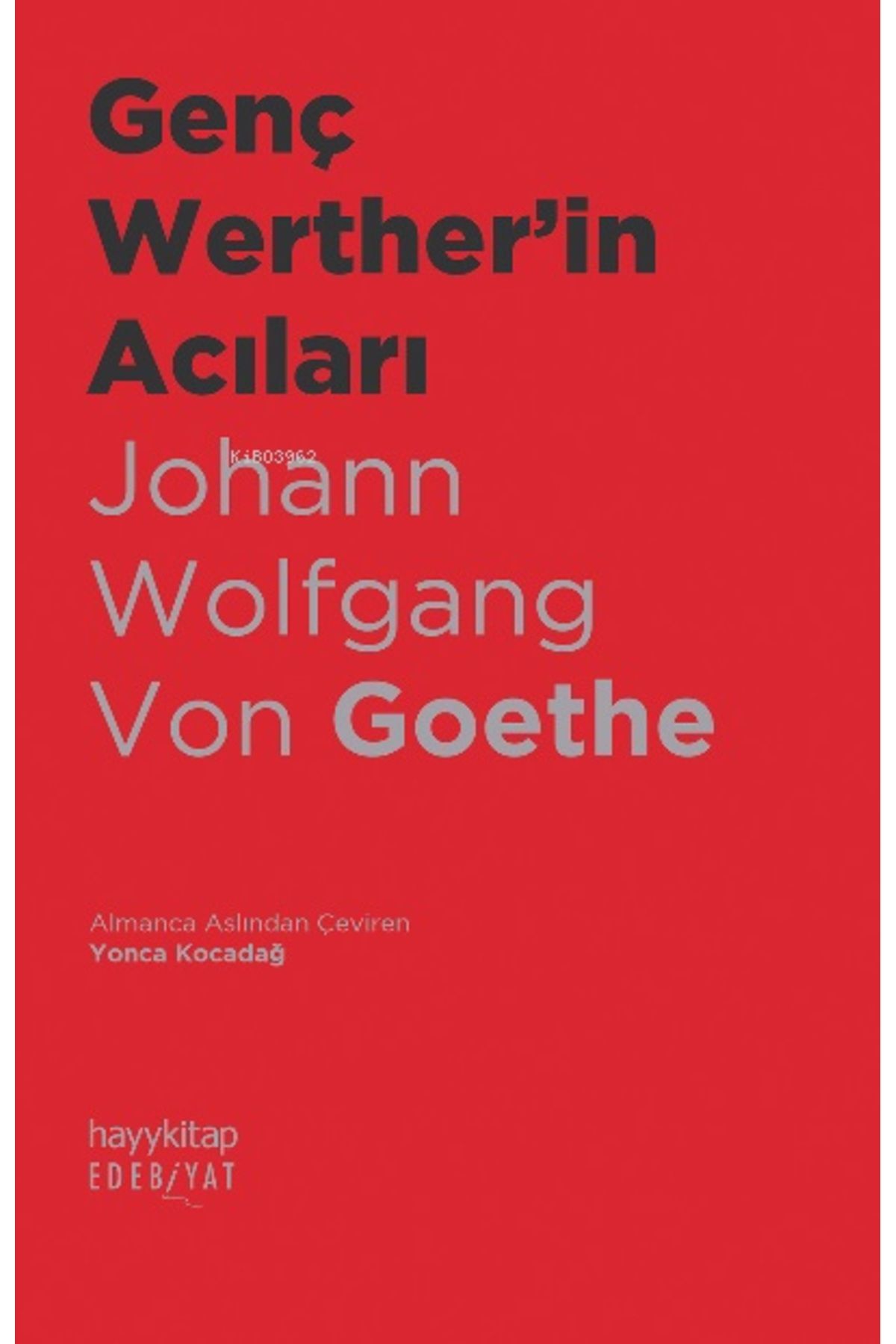 Destek Yayınları Genç Werther'in Acıları