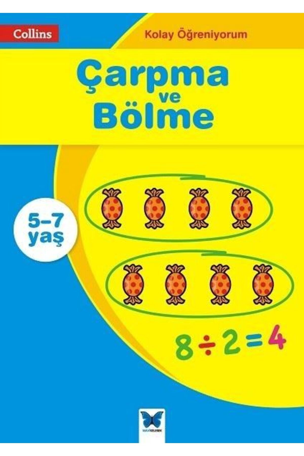 Türk Dil Kurumu Yayınları Kolay Öğreniyorum - Çarpma ve Bölme (5-7 Yaş)