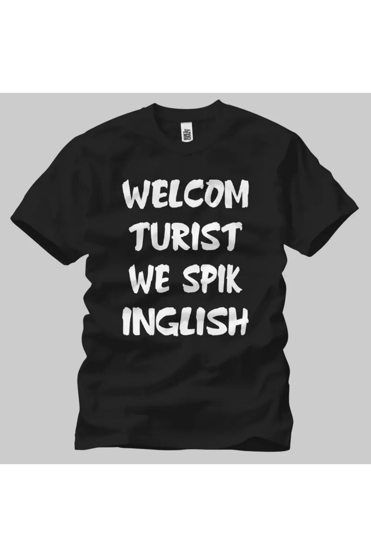 Built By Crazy Welcom Turist Unisex Tişört