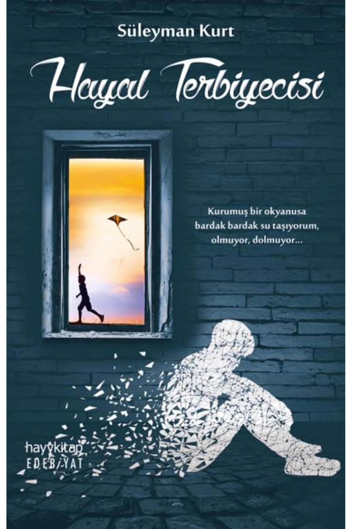 Destek Yayınları Hayal Terbiyecisi