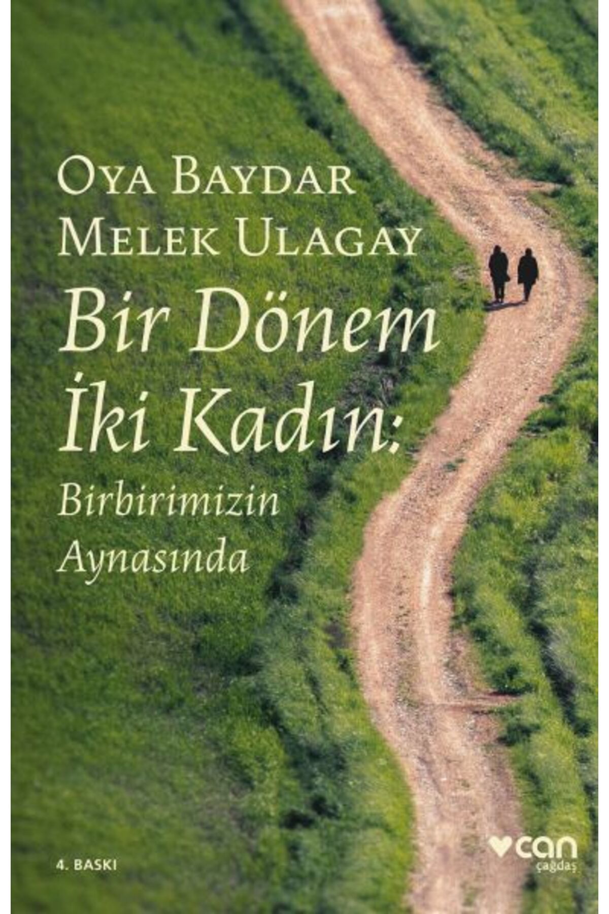 Türk Dil Kurumu Yayınları Bir Dönem İki Kadın