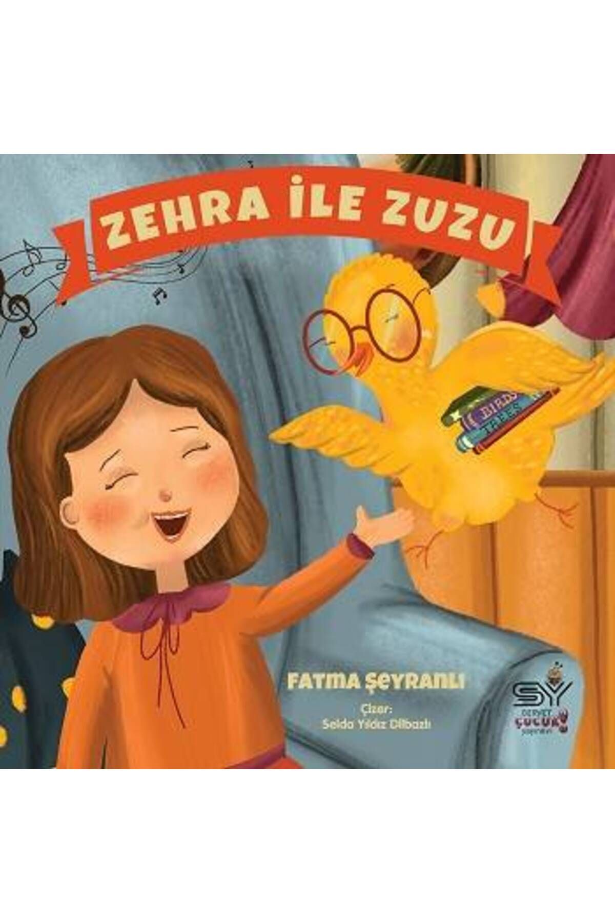 Servet Yayınevi Zehra İle Zuzu