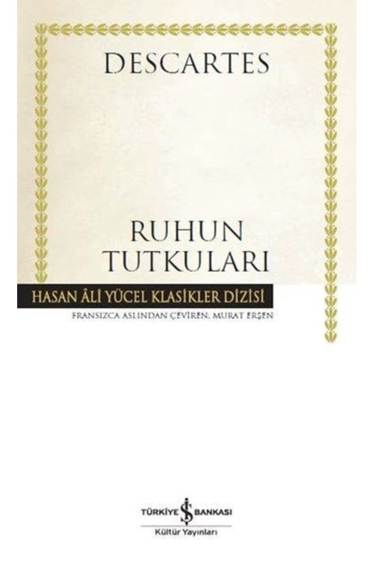 Destek Yayınları Ruhun Tutkuları Hasan Ali Yücel Klasikleri