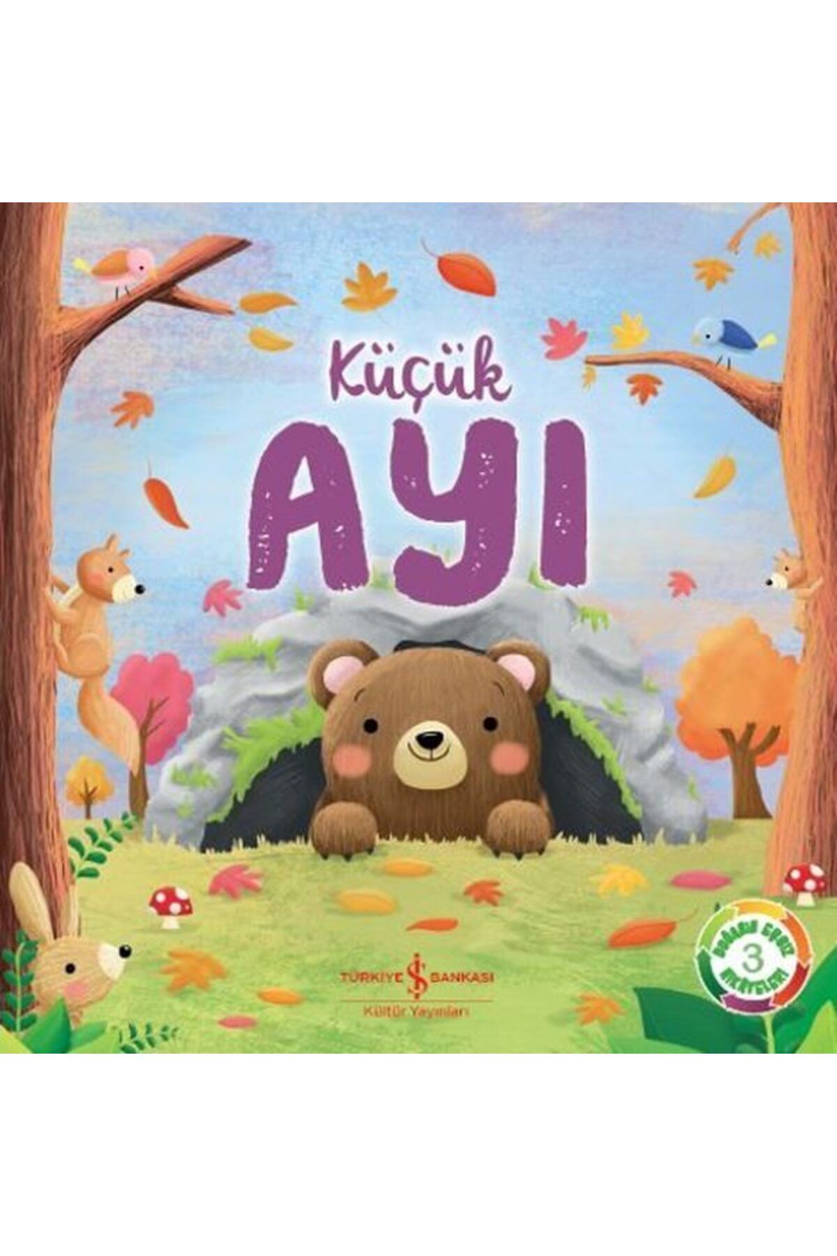 Destek Yayınları Küçük Ayı Doğanın Eşsiz Hikayeleri 3