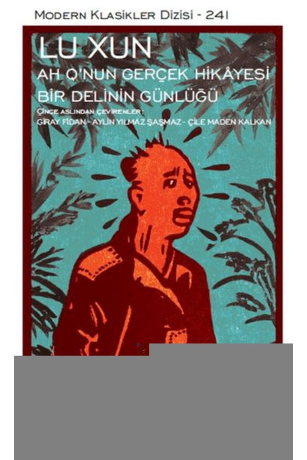 Destek Yayınları Ah Qnun Gerçek Hikyesi ile Bir Delinin Günlüğü Modern Klasikler Dizisi