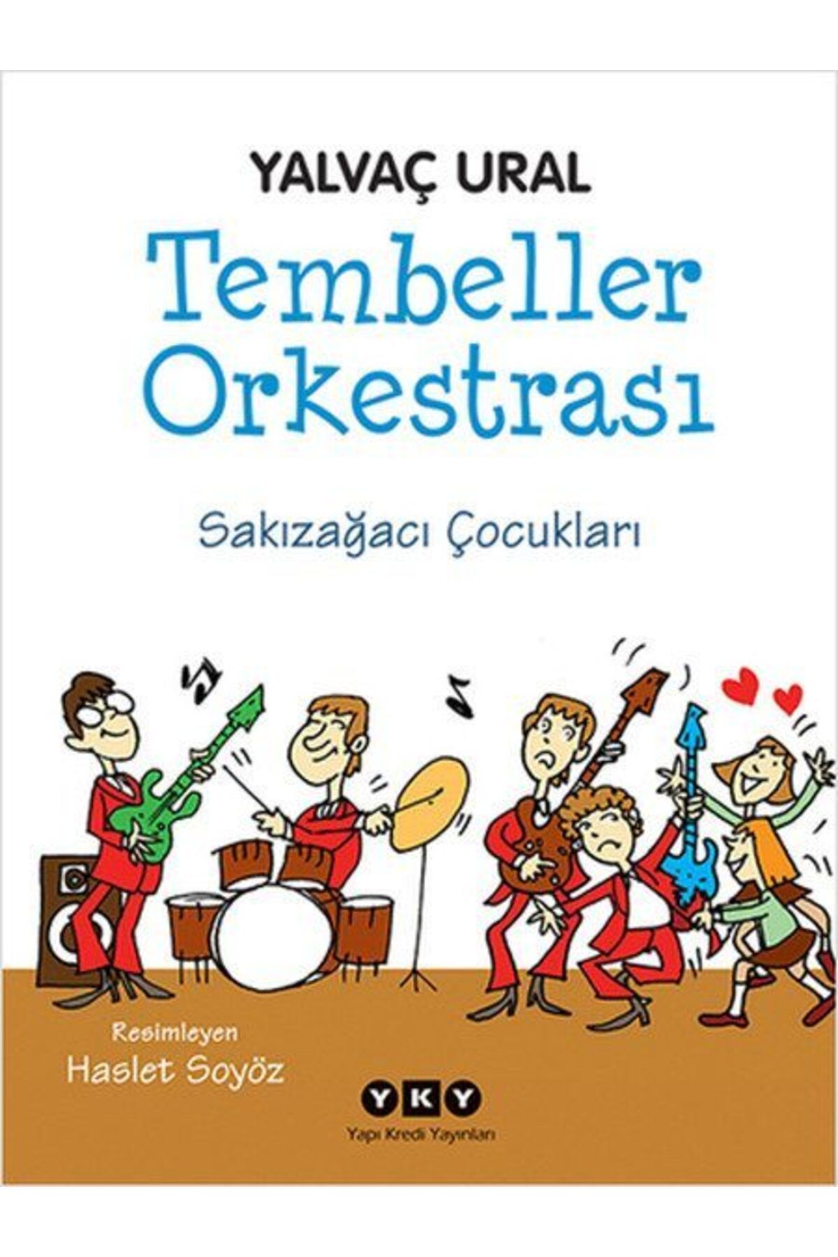 Destek Yayınları Tembeller Orkestrası Sakızağacı Çocukları