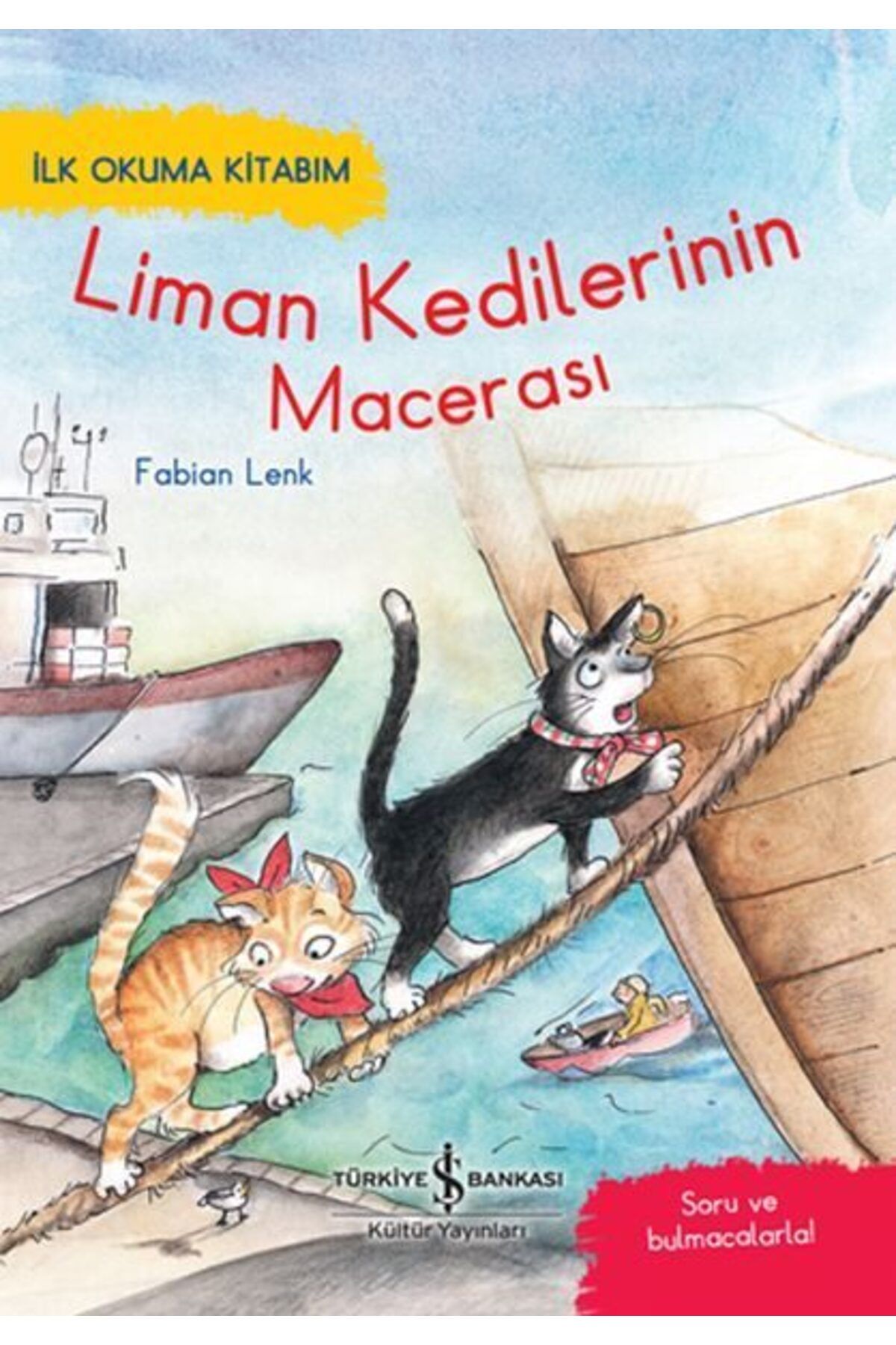Destek Yayınları Liman Kedilerinin Macerası İlk Okuma Kitabım
