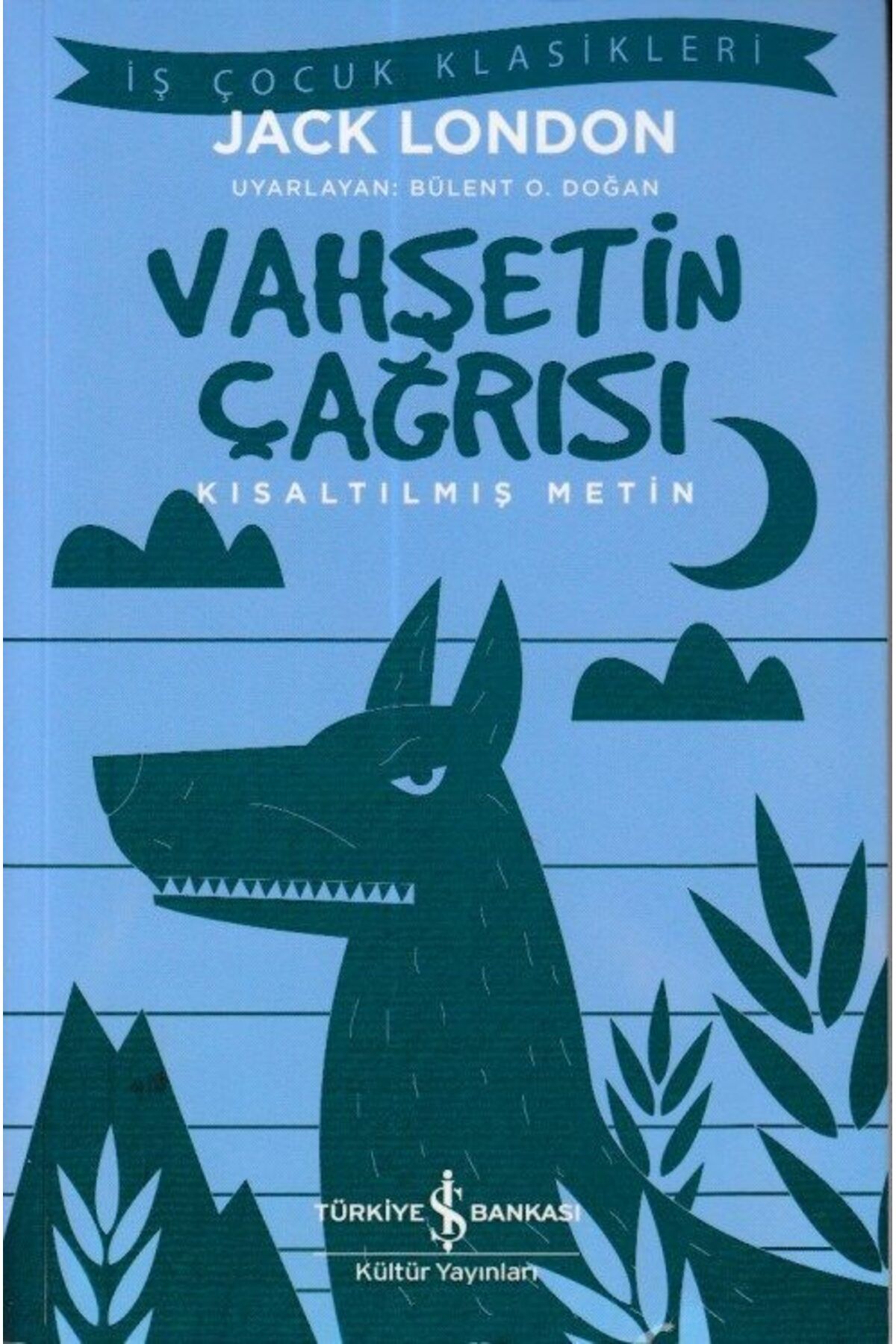 Destek Yayınları Vahşetin Çağrısı Kısaltılmış Metin