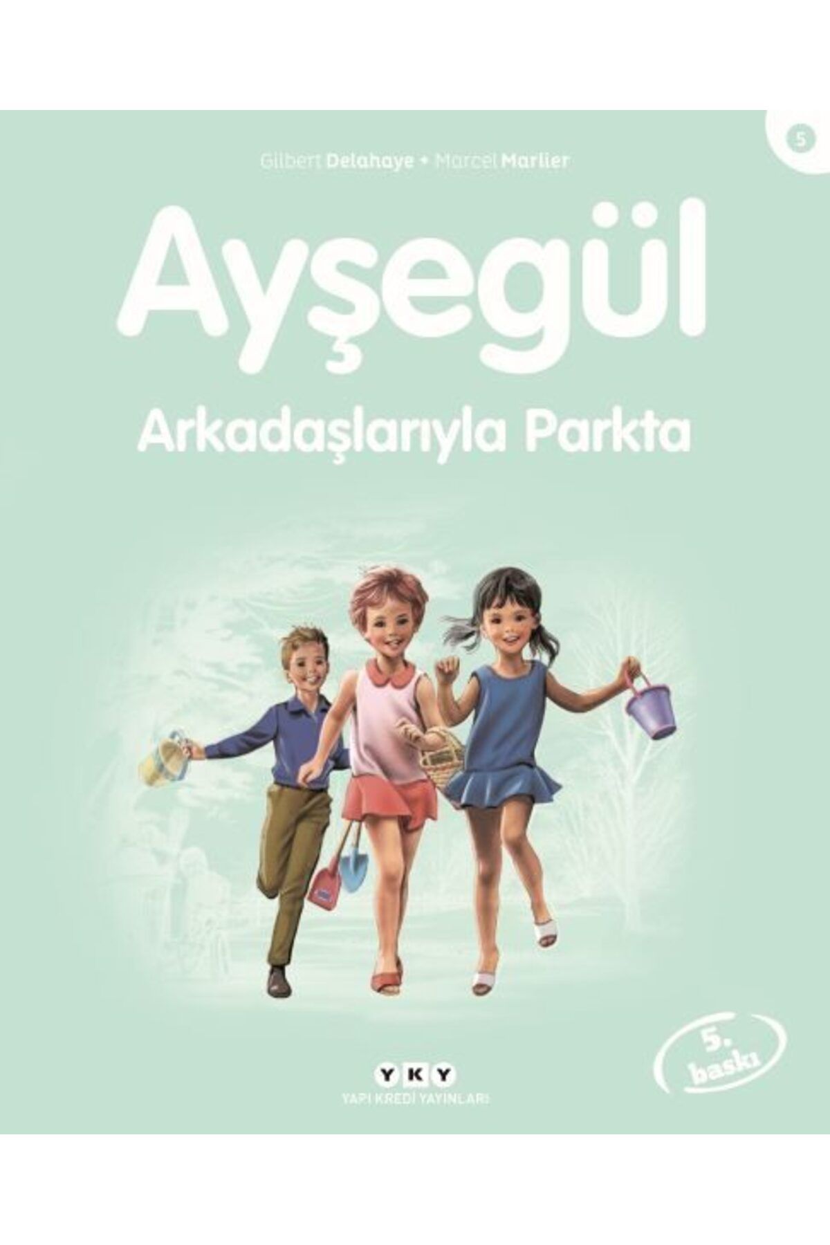 Destek Yayınları Ayşegül Serisi 05 Arkadaşlarıyla Parkta
