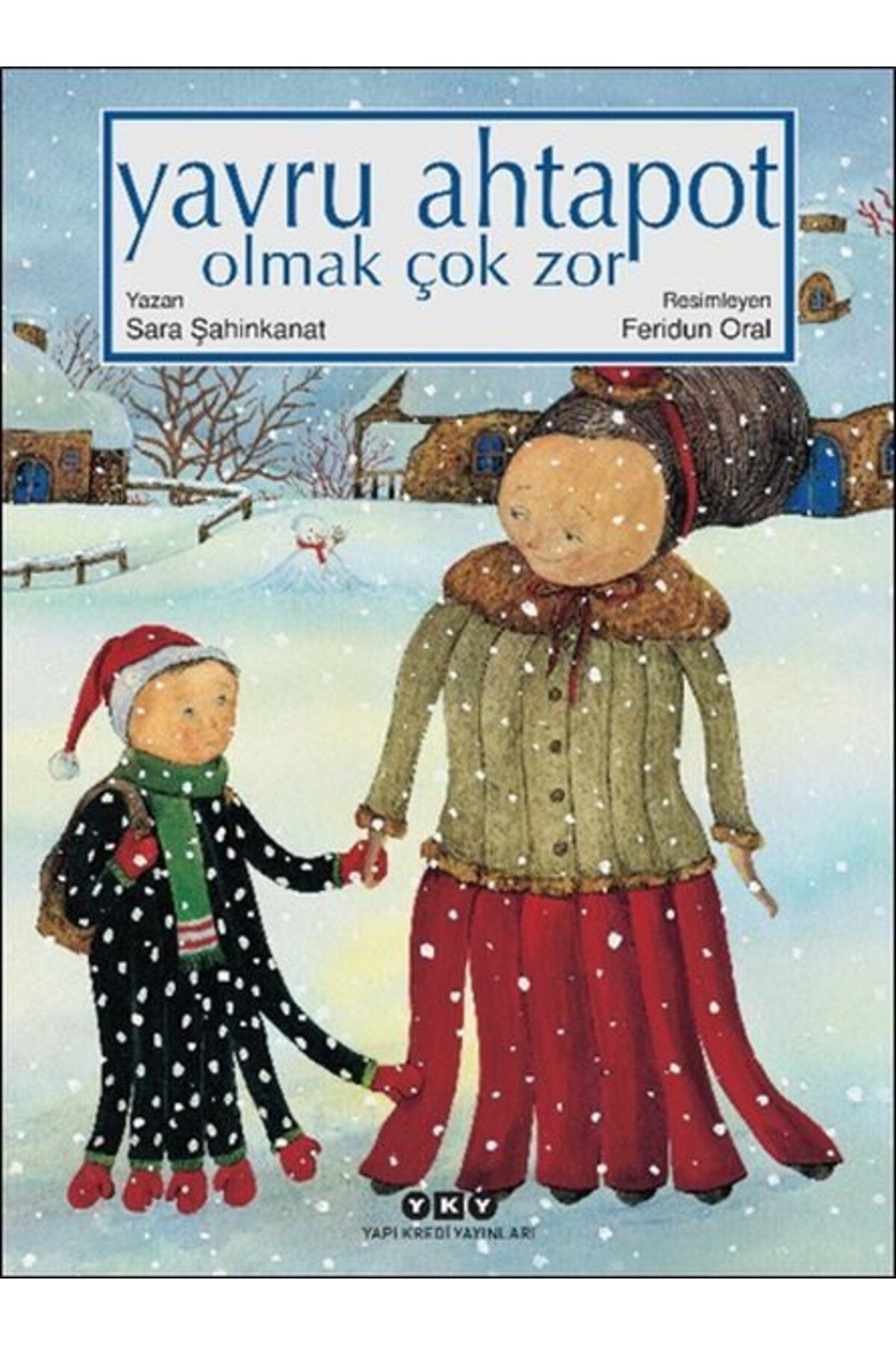 Destek Yayınları Yavru Ahtapot Olmak Çok Zor