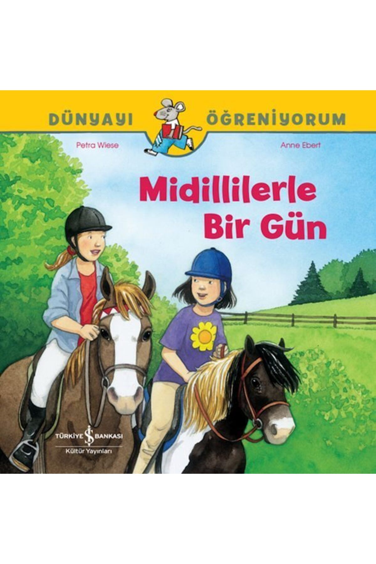 Destek Yayınları Midillilerle Bir Gün Dünyayı Öğreniyorum