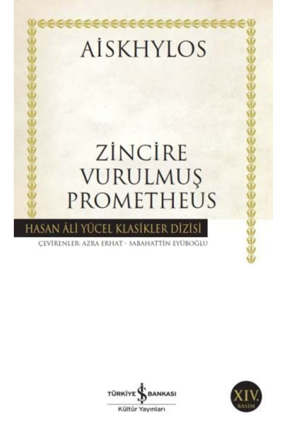 Destek Yayınları Zincire Vurulmuş Prometheus Hasan Ali Yücel Klasikleri