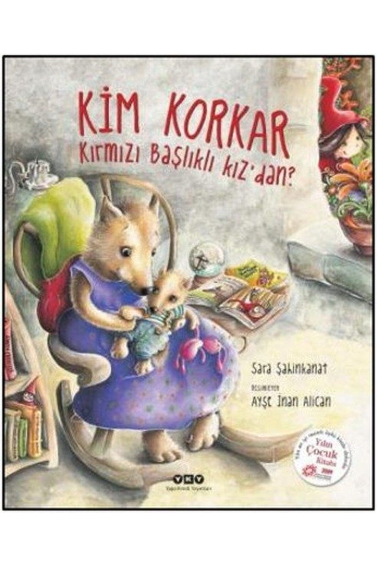 Destek Yayınları Kim Korkar Kırmızı Başlıklı Kızdan