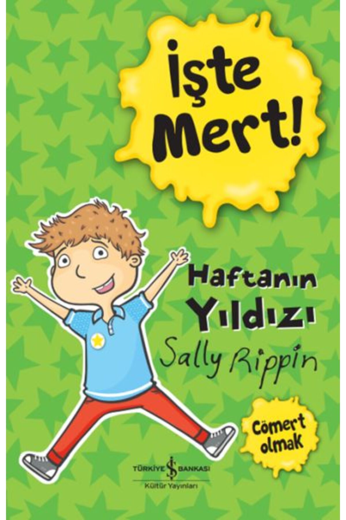 Destek Yayınları İşte Mert Haftanın Yıldızı Cömert Olmak