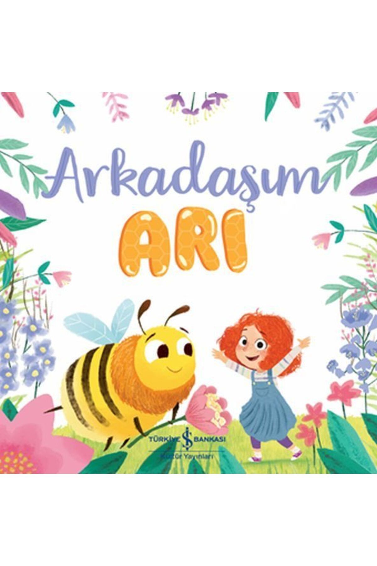 Destek Yayınları Arkadaşım Arı