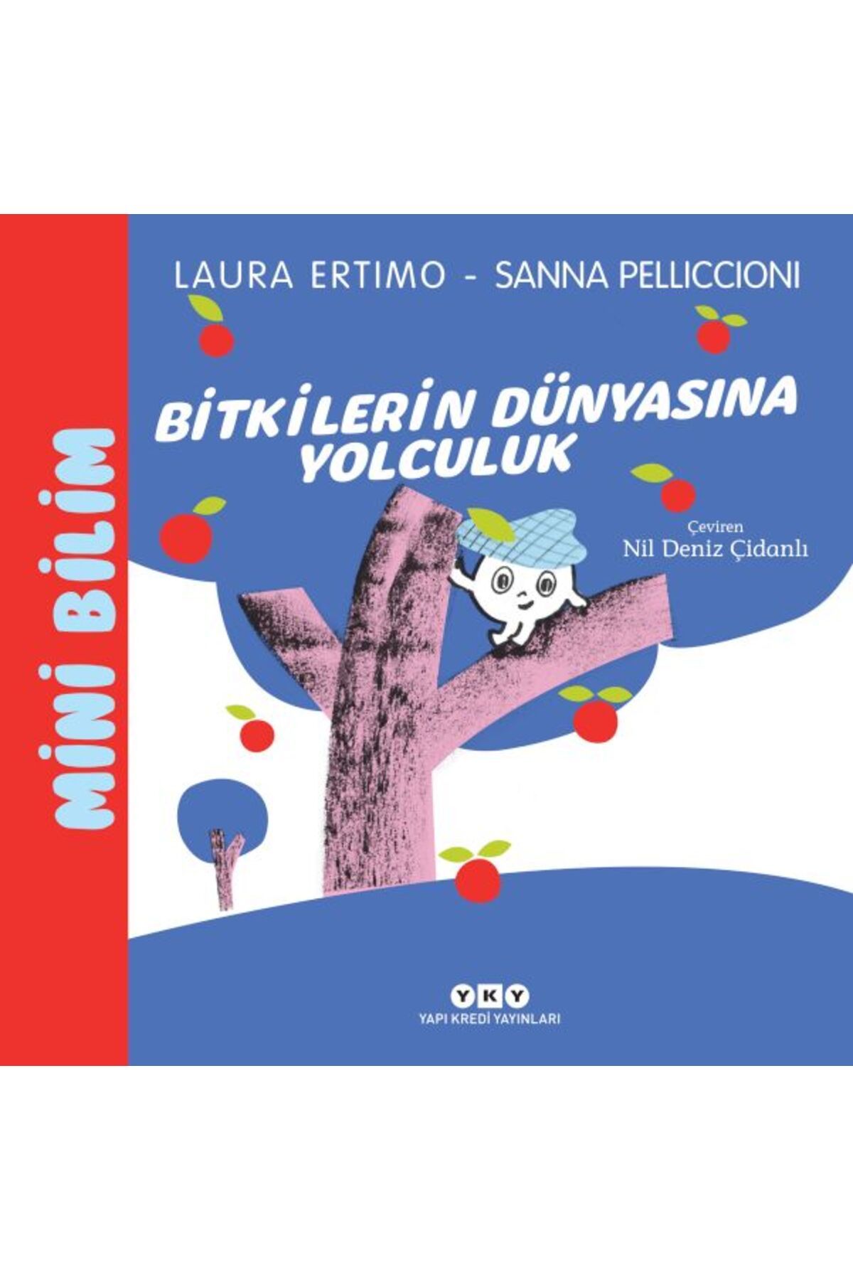 Destek Yayınları Mini Bilim 3 Bitkilerin Dünyasına Yolculuk