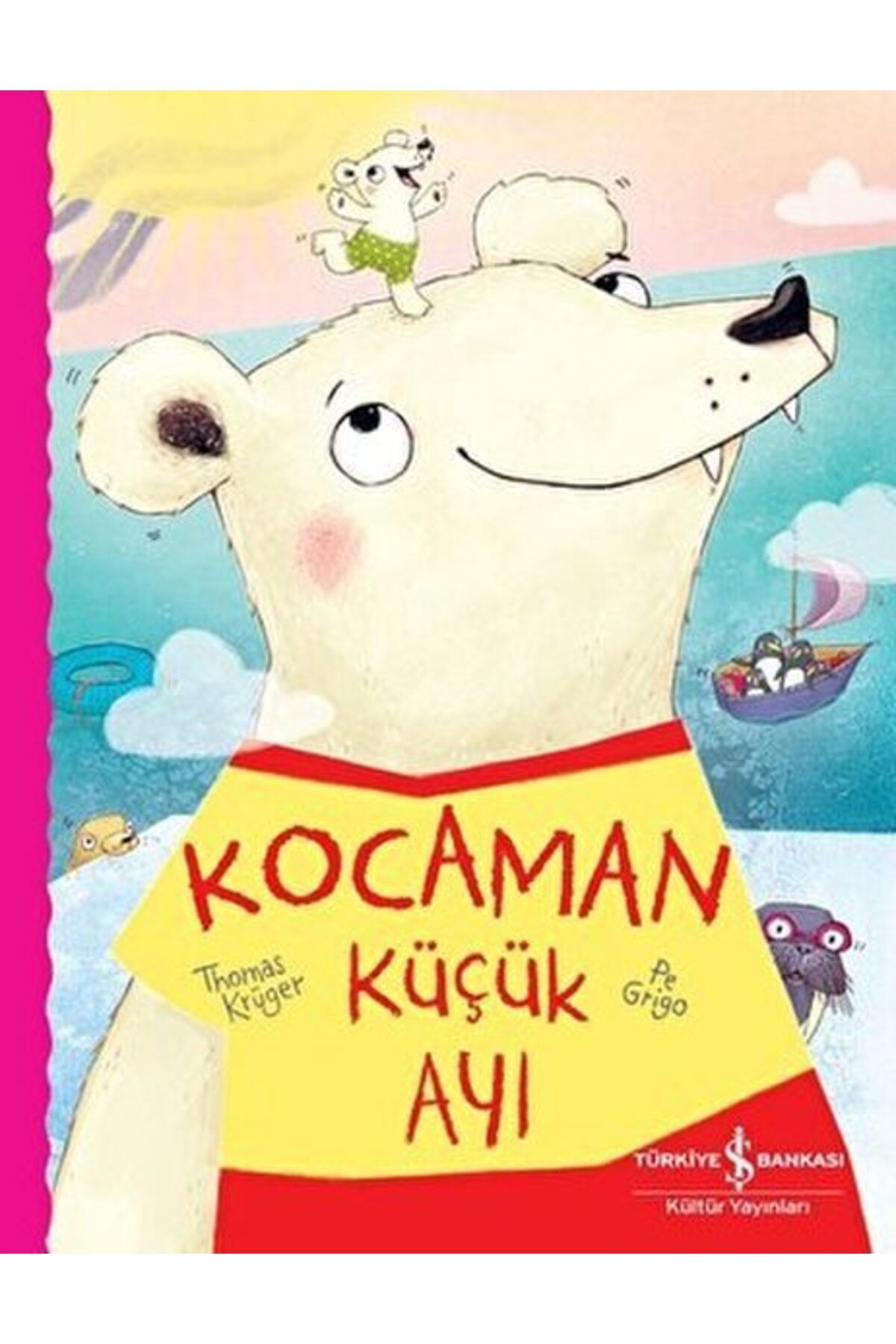 Destek Yayınları Kocaman Küçük Ayı