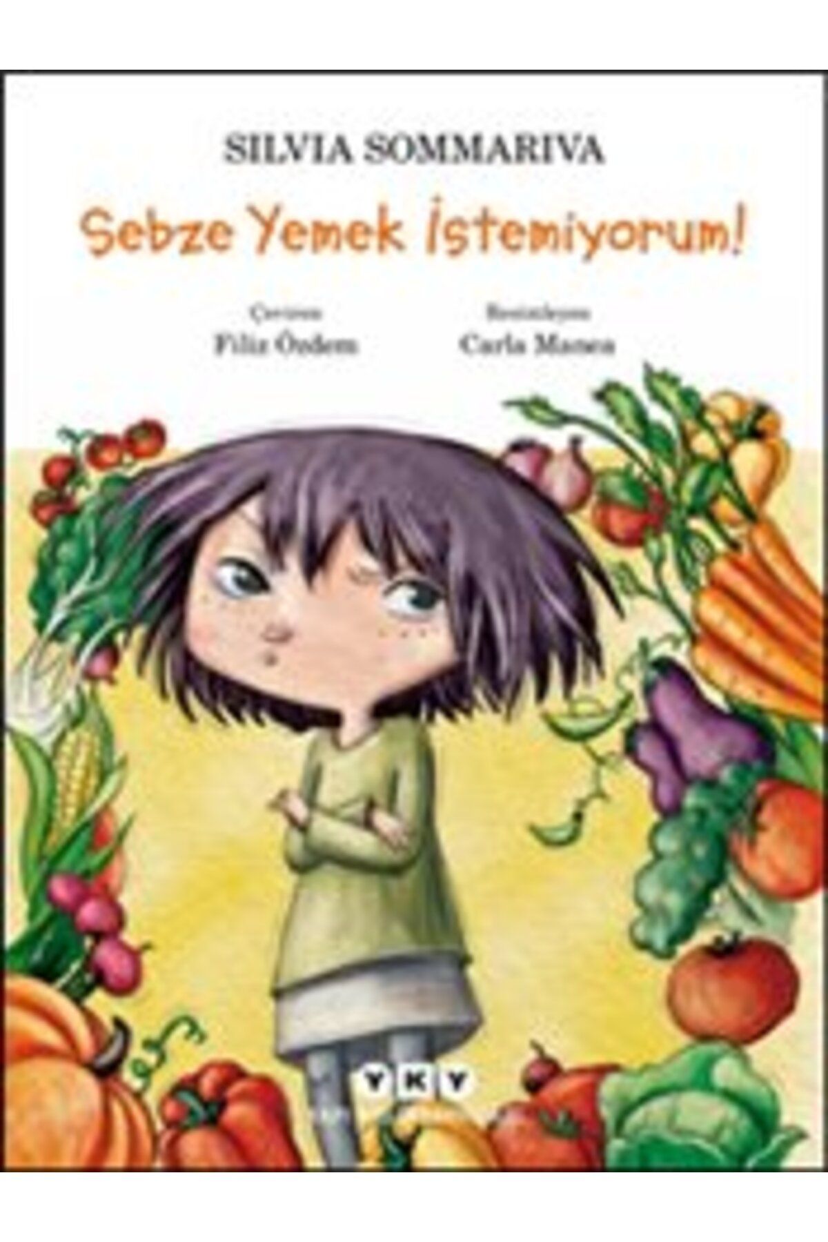 Destek Yayınları Sebze Yemek İstemiyorum