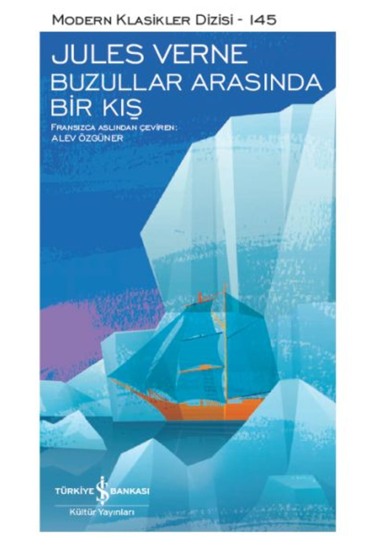 Destek Yayınları Buzullar Arasında Bir Kış Modern Klasikler Dizisi Şömizli
