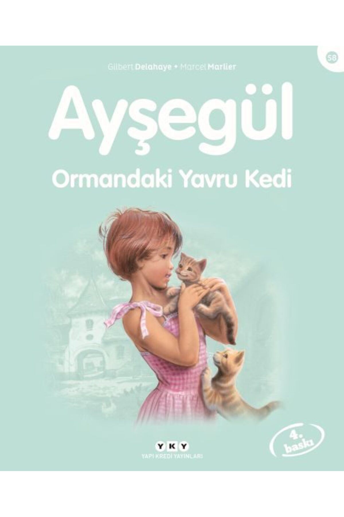 Destek Yayınları Ayşegül Serisi 58 Ormandaki Yavru Kedi