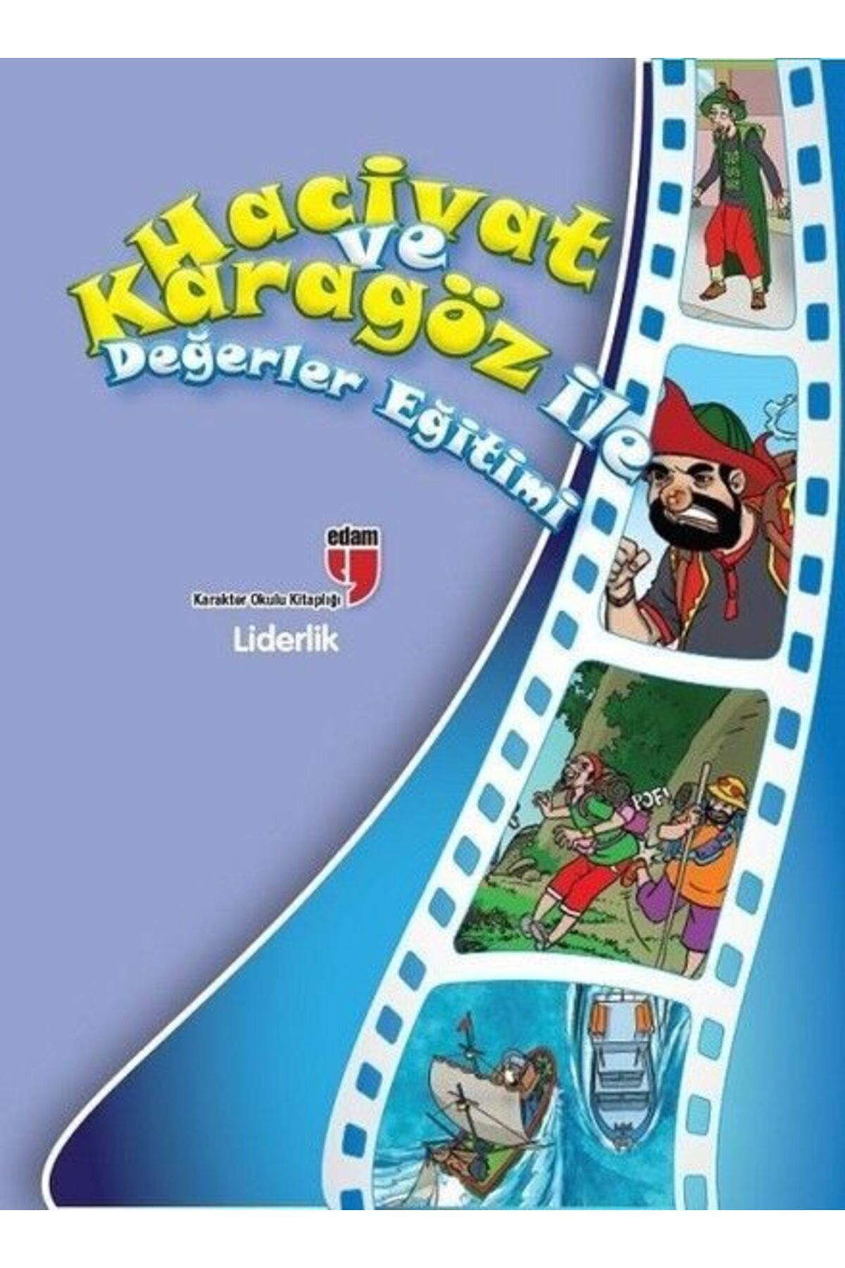Destek Yayınları Liderlik Hacivat ve Karagöz ile Değerler Eğitimi