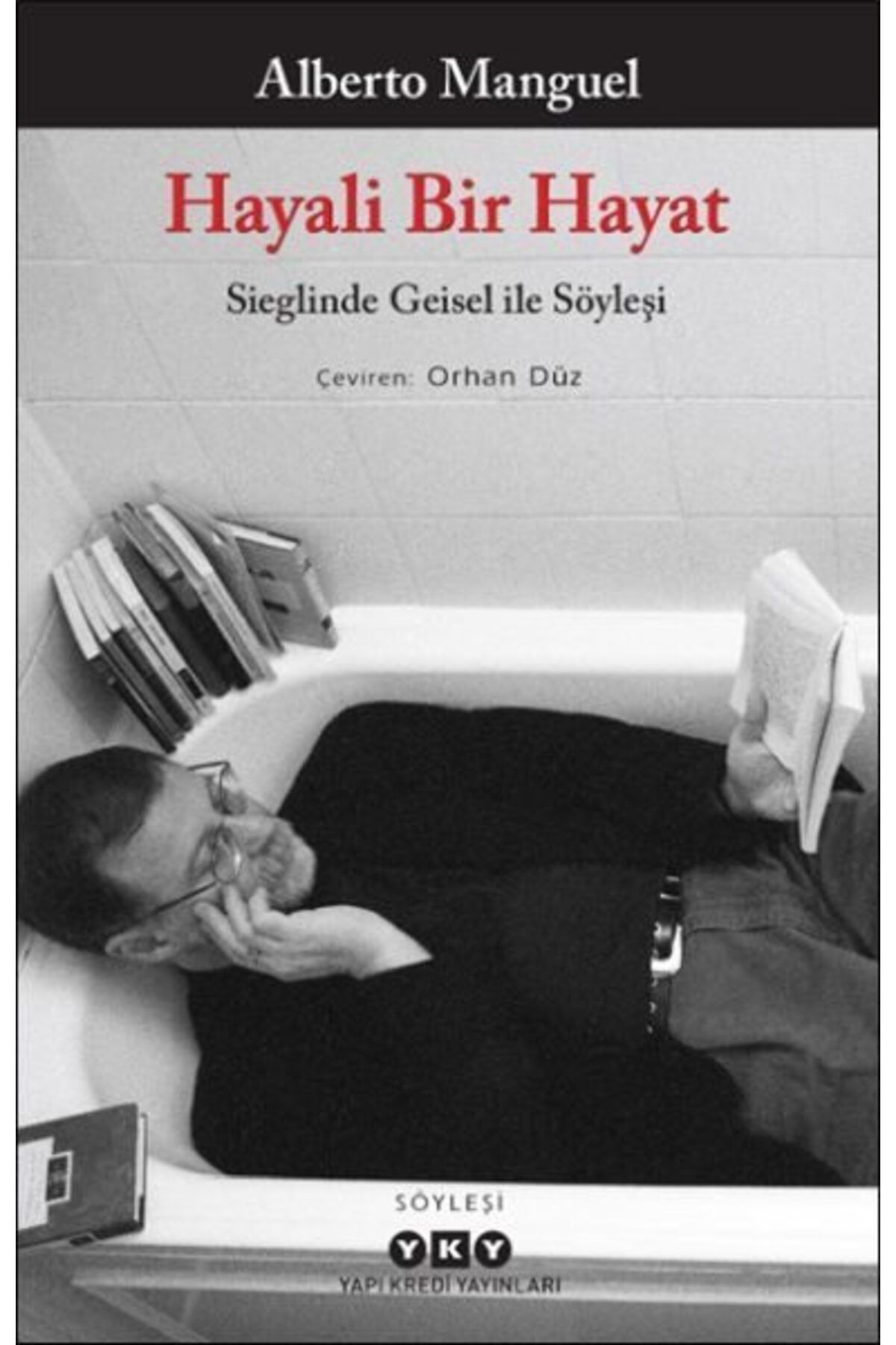 Destek Yayınları Hayali Bir Hayat Sieglinde Geisel ile Söyleşi