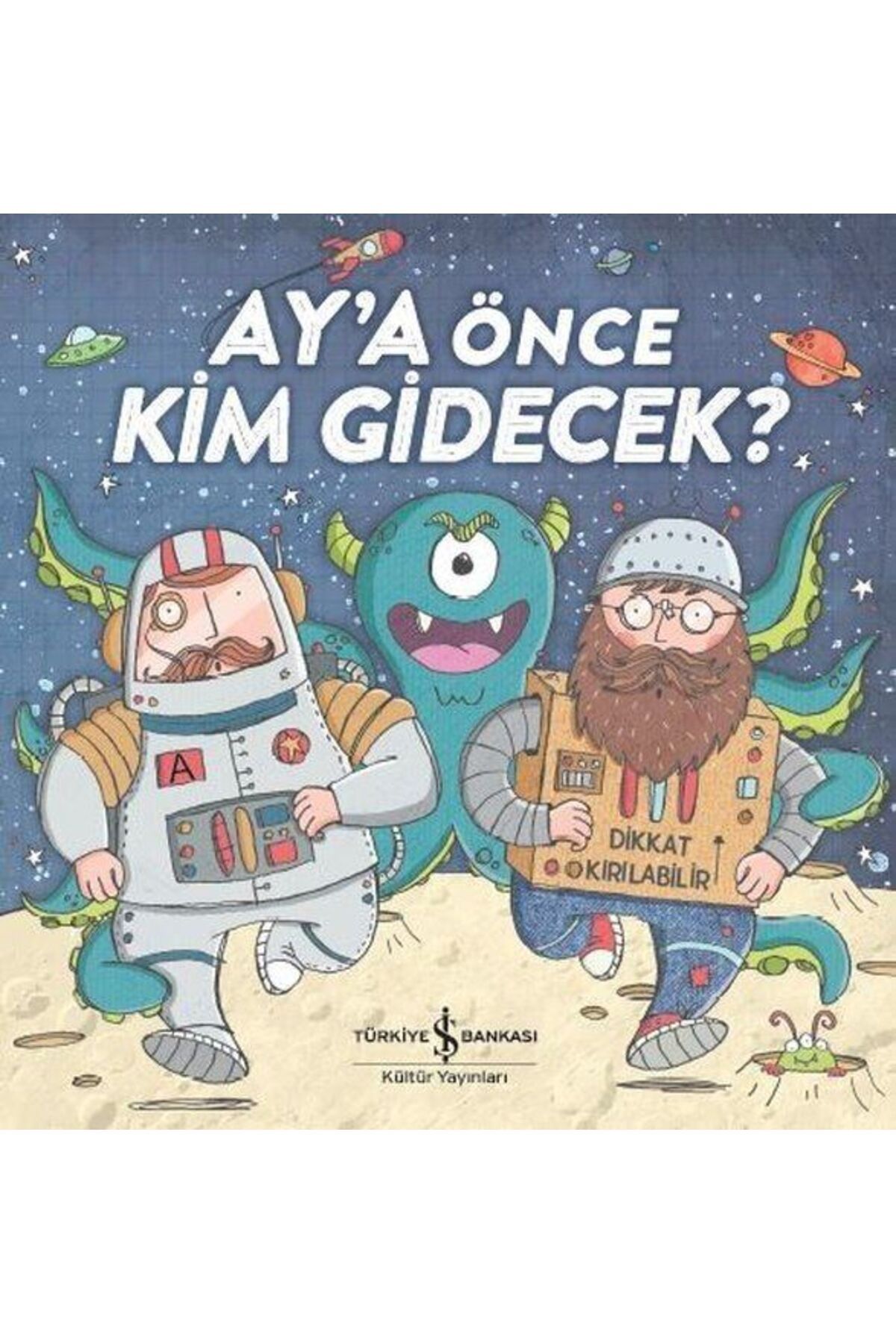 Destek Yayınları Aya Önce Kim Gidecek