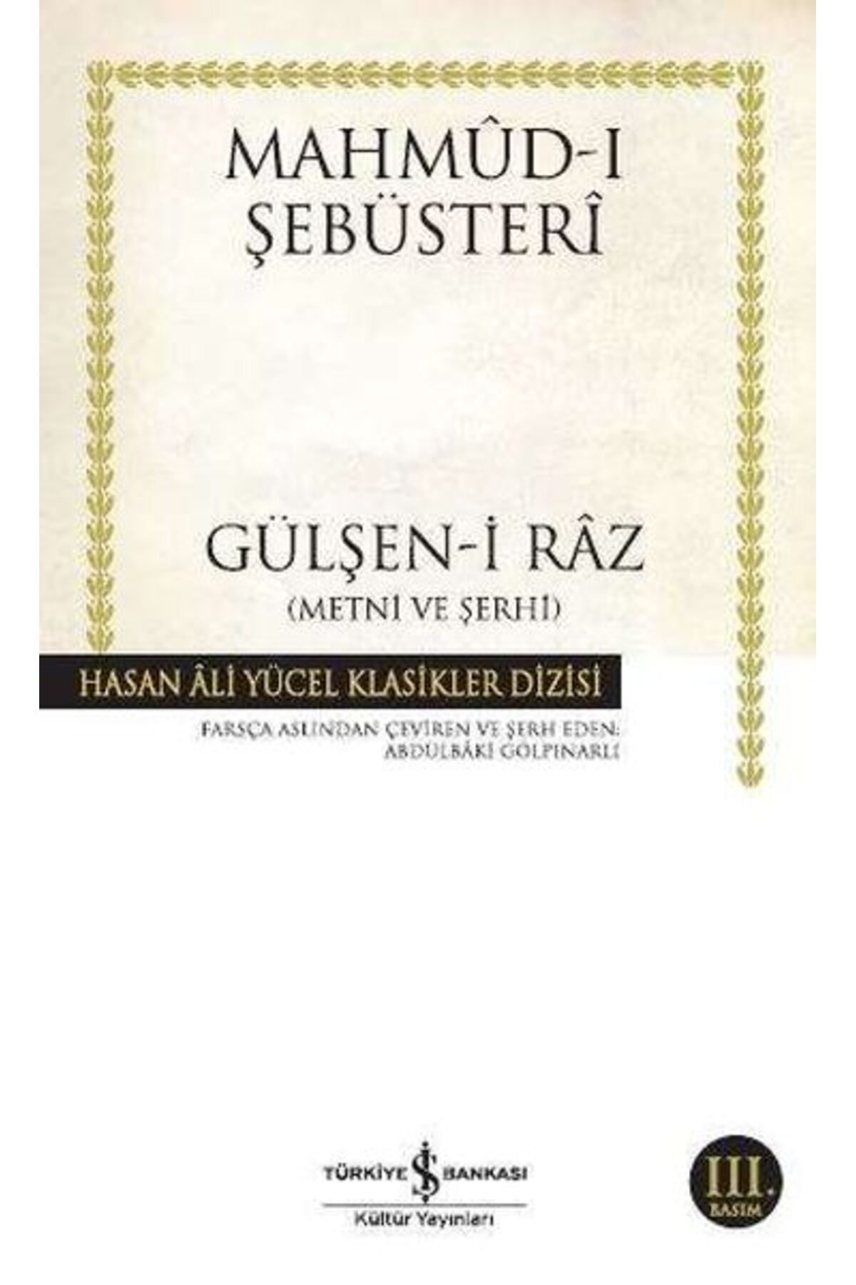 Destek Yayınları Gülşeni Raz Metni ve Şerhi Hasan Ali Yücel Klasikleri
