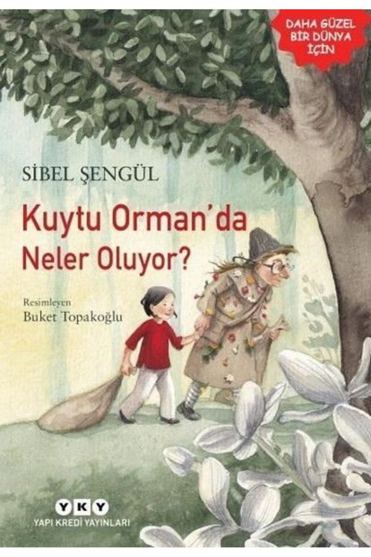 Destek Yayınları Kuytu Ormanda Neler Oluyor