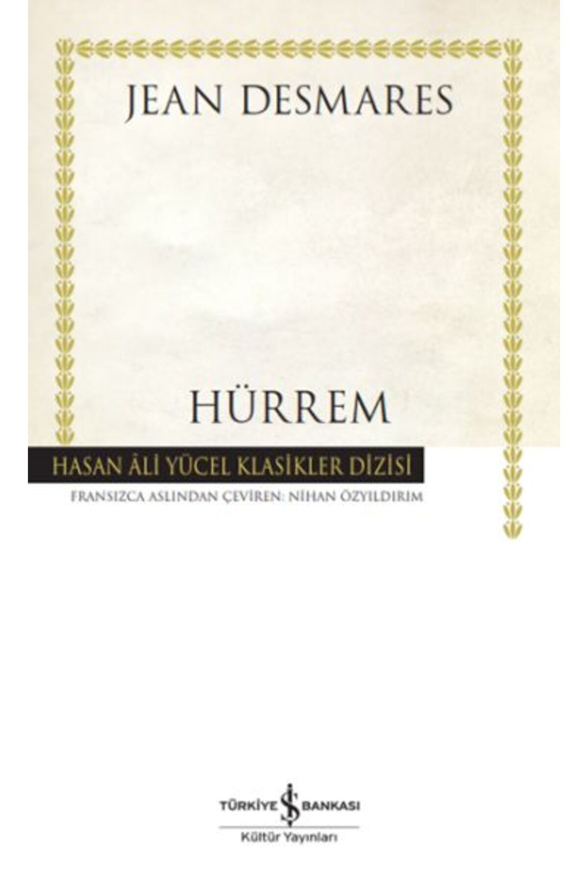 Destek Yayınları Hürrem Hasan Ali Yücel Klasikleri