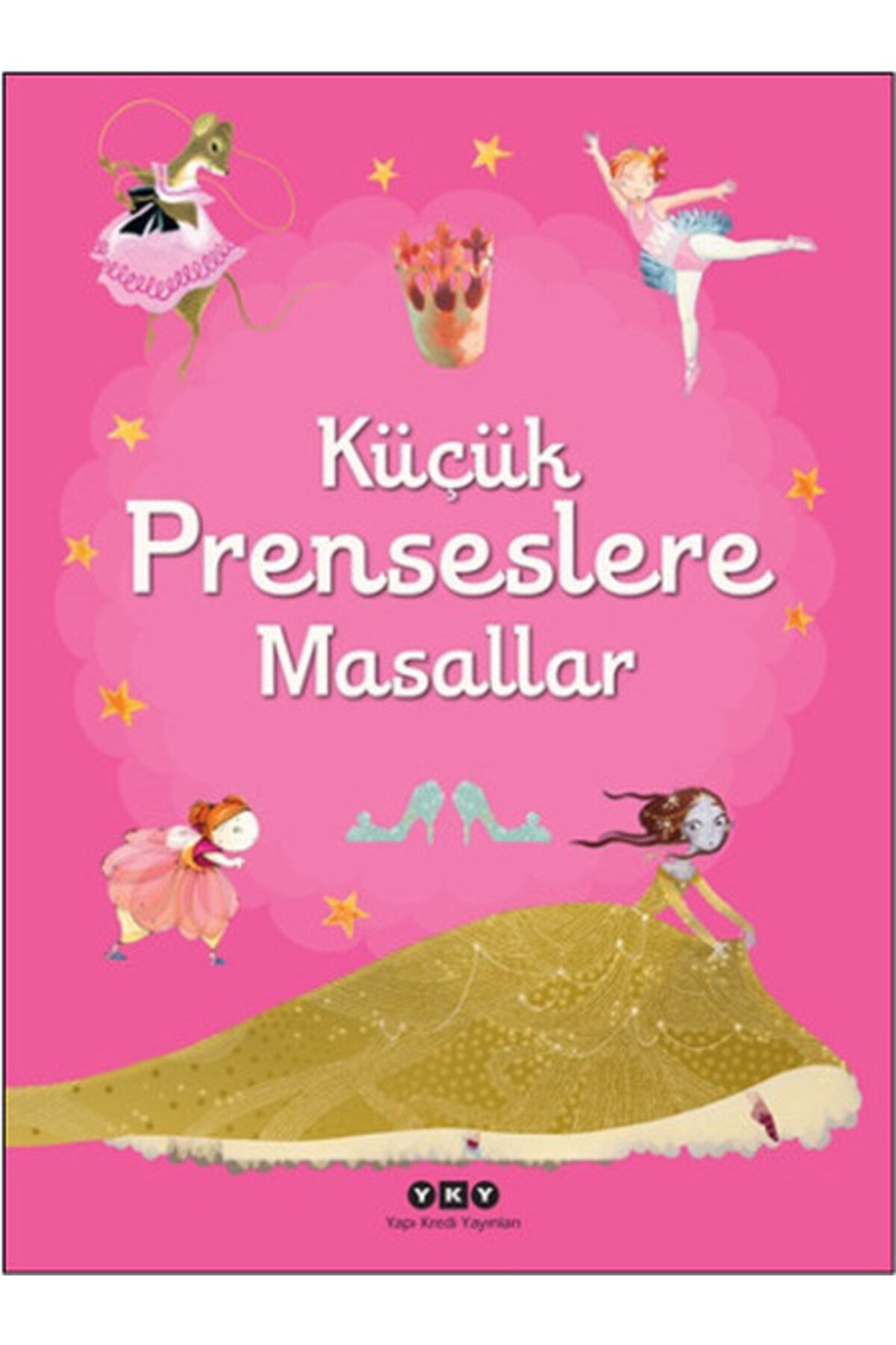 Destek Yayınları Küçük Prenseslere Masallar