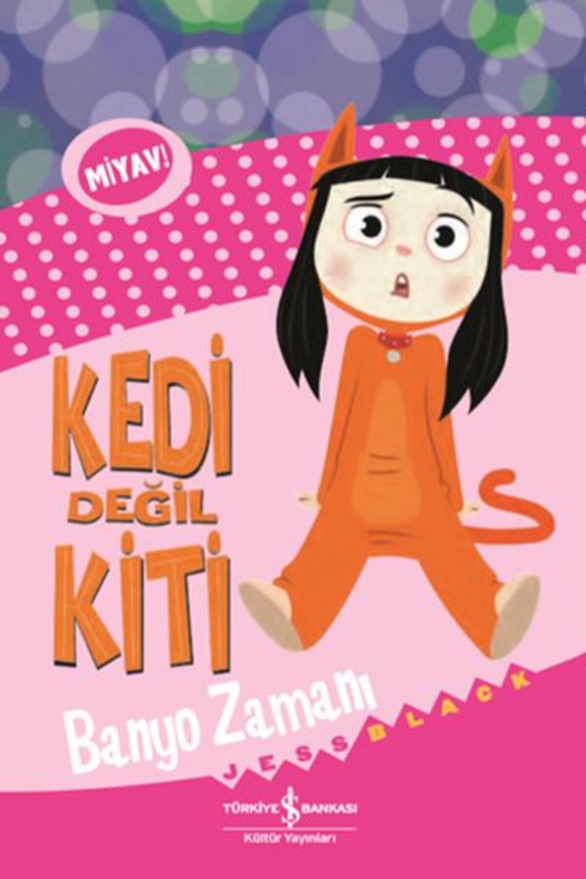Destek Yayınları Kedi Değil Kiti Banyo Zamanı