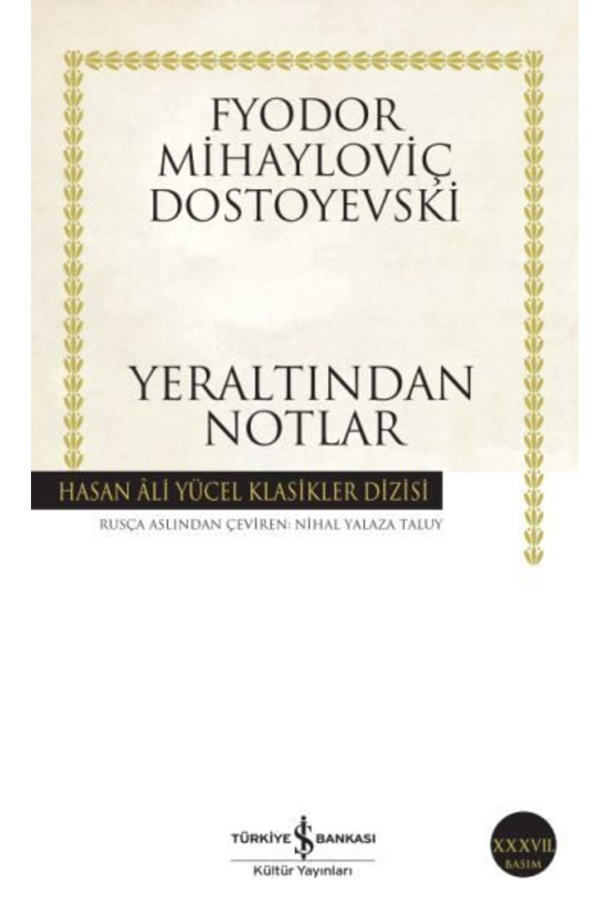 Destek Yayınları Yeraltından Notlar Hasan Ali Yücel Klasikleri