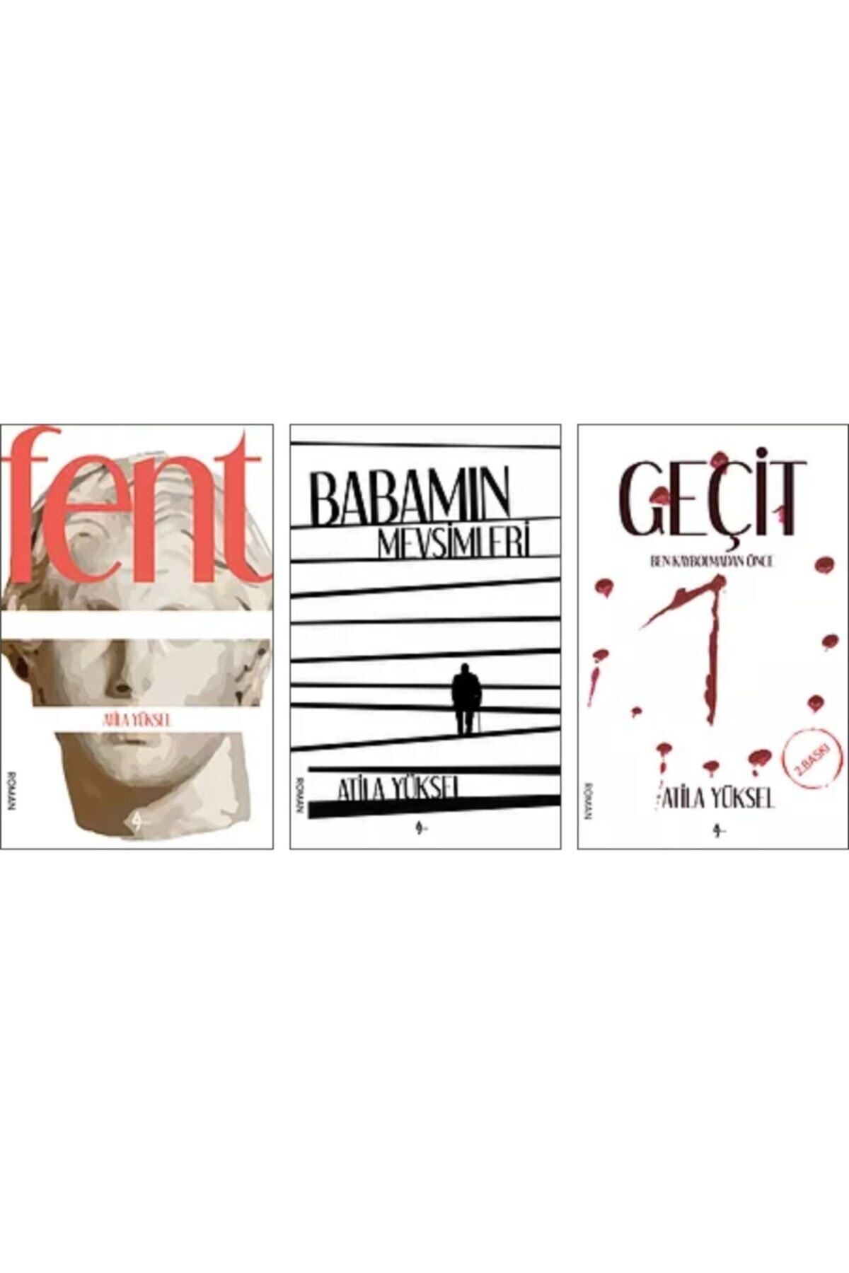 Evrensel İletişim Yayınları Atila Yüksel Set (fent - Babamın Mevsimleri - Geçit) 3 Kitap 1 Arada