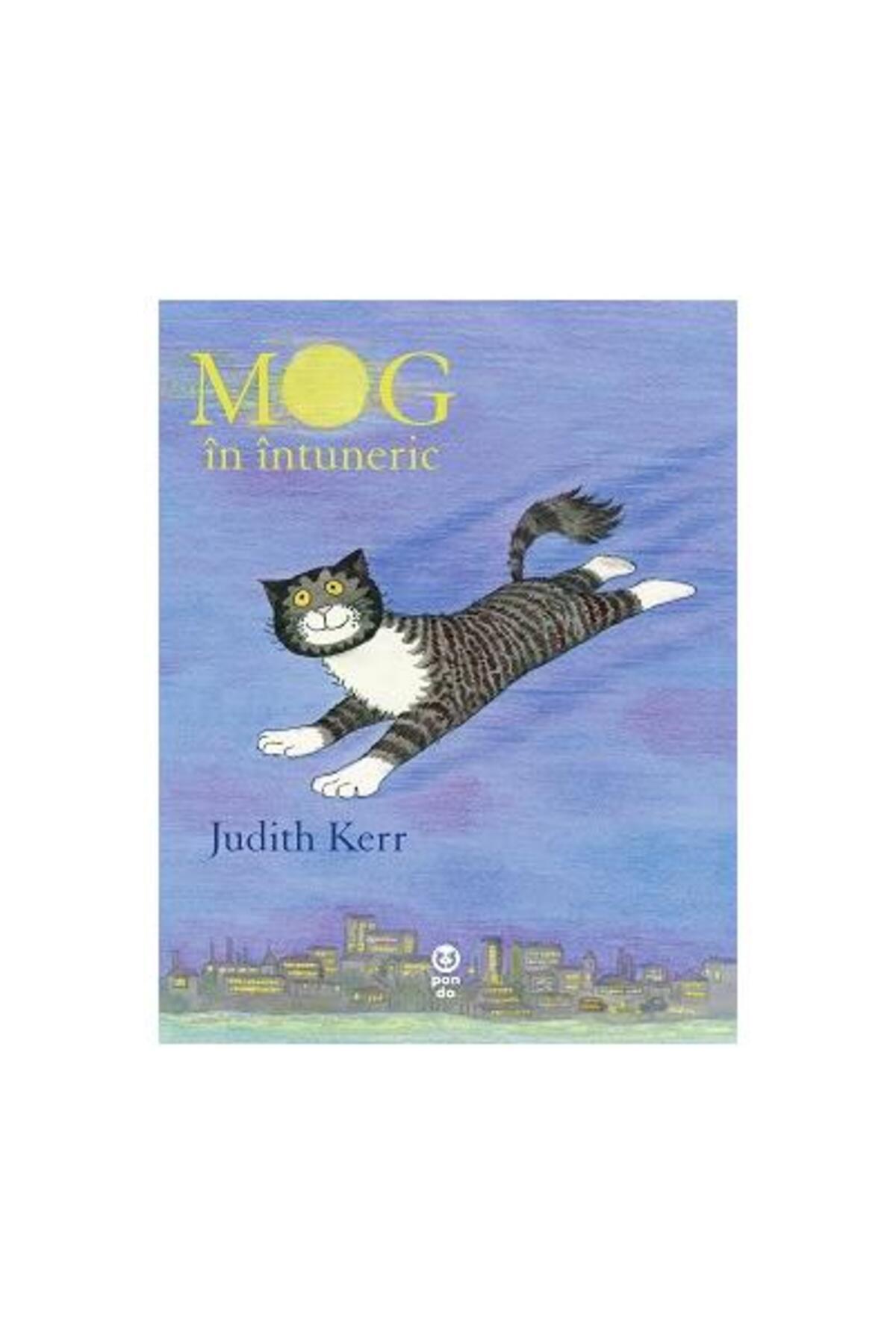 Editura Pandora M-Mog in intuneric, Judith Kerr 1