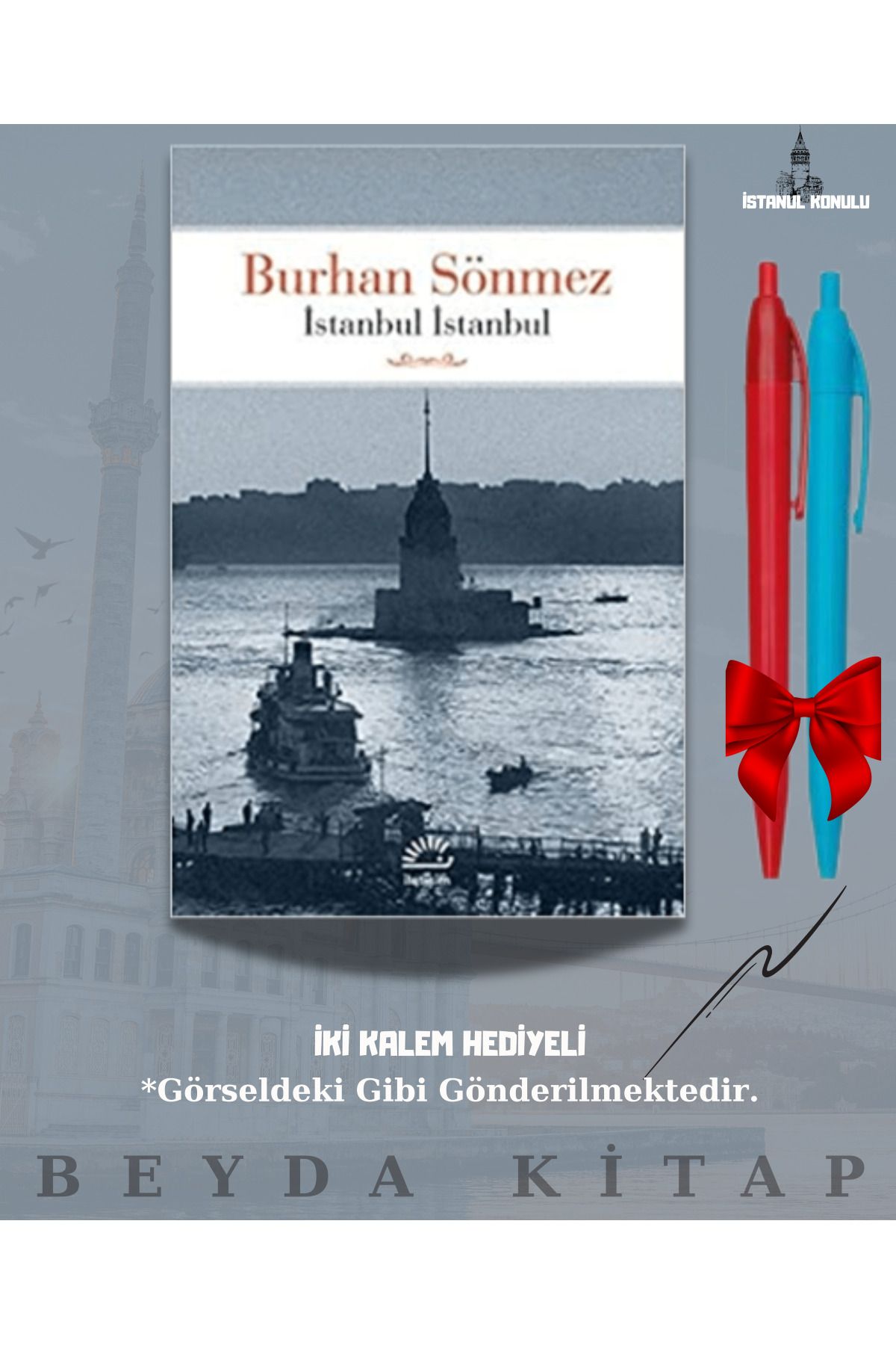 İletişim Yayınları İstanbul İstanbul - Burhan Sönmez - İki Kalem Hediyeli - İSTKTP25