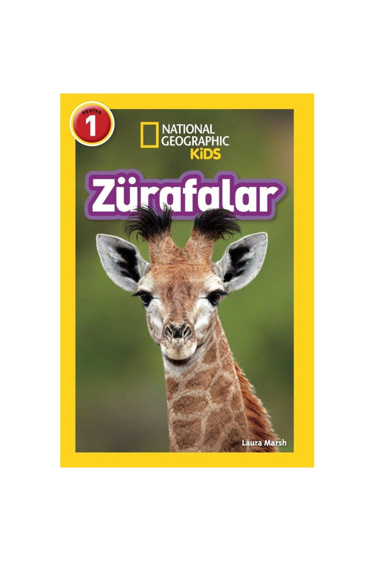 NATIONAL GEOGRAPHIC Zürafalar- Laura Marsh