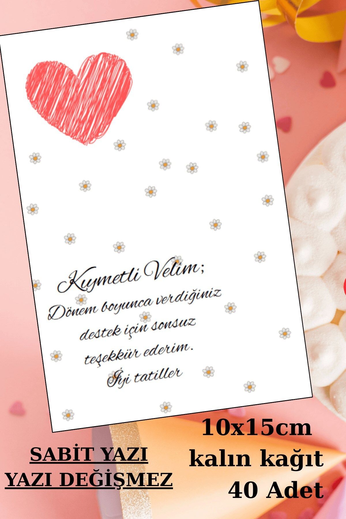 Emtory Home 40 Adet Okul Sonu Veli Hediye Kartı - Öğretmen Hediyelik - Okul Hediyesi - Yıl Sonu Hediye 1.hamur