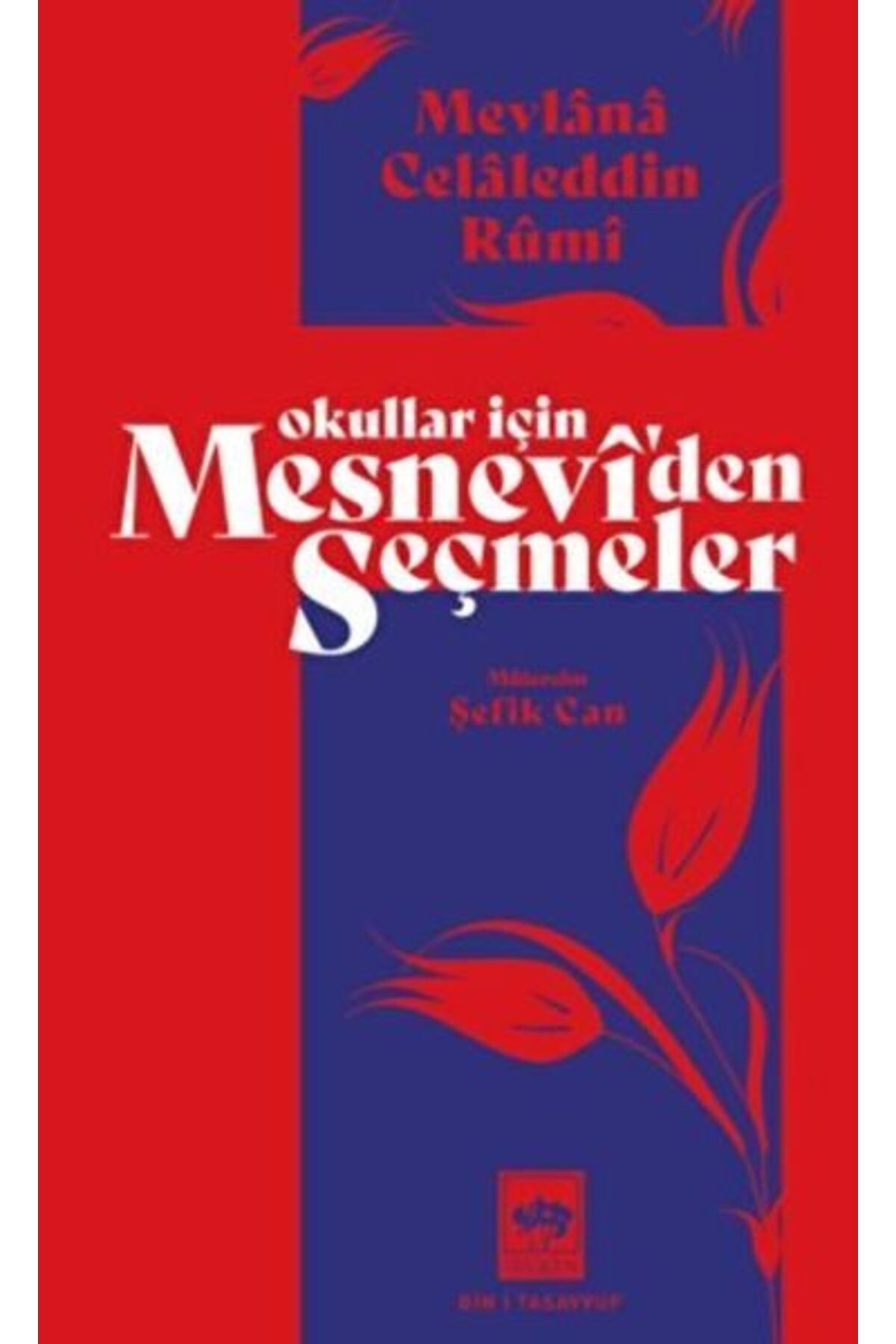 Destek Yayınları Okullar İçin Mesneviden Seçmeler