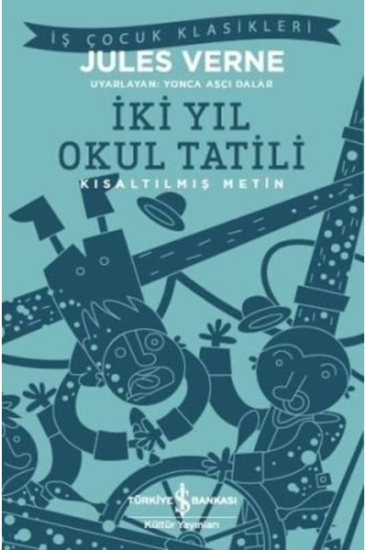 Destek Yayınları İki Yıl Okul Tatili Kısaltılmış Metin