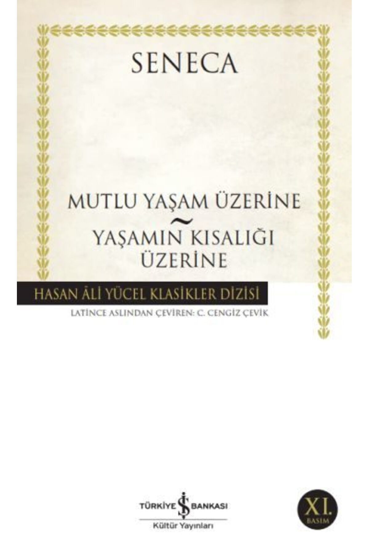 Destek Yayınları Mutluluk Yaşam Üzerine Yaşamın Kısalığı Üzerine Hasan Ali Yücel Klasikleri