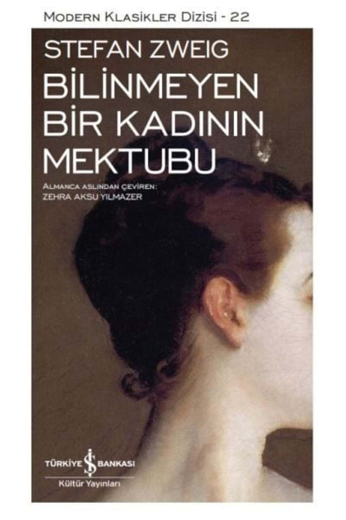 Destek Yayınları Bilinmeyen Bir Kadının Mektubu Modern Klasikler Dizisi